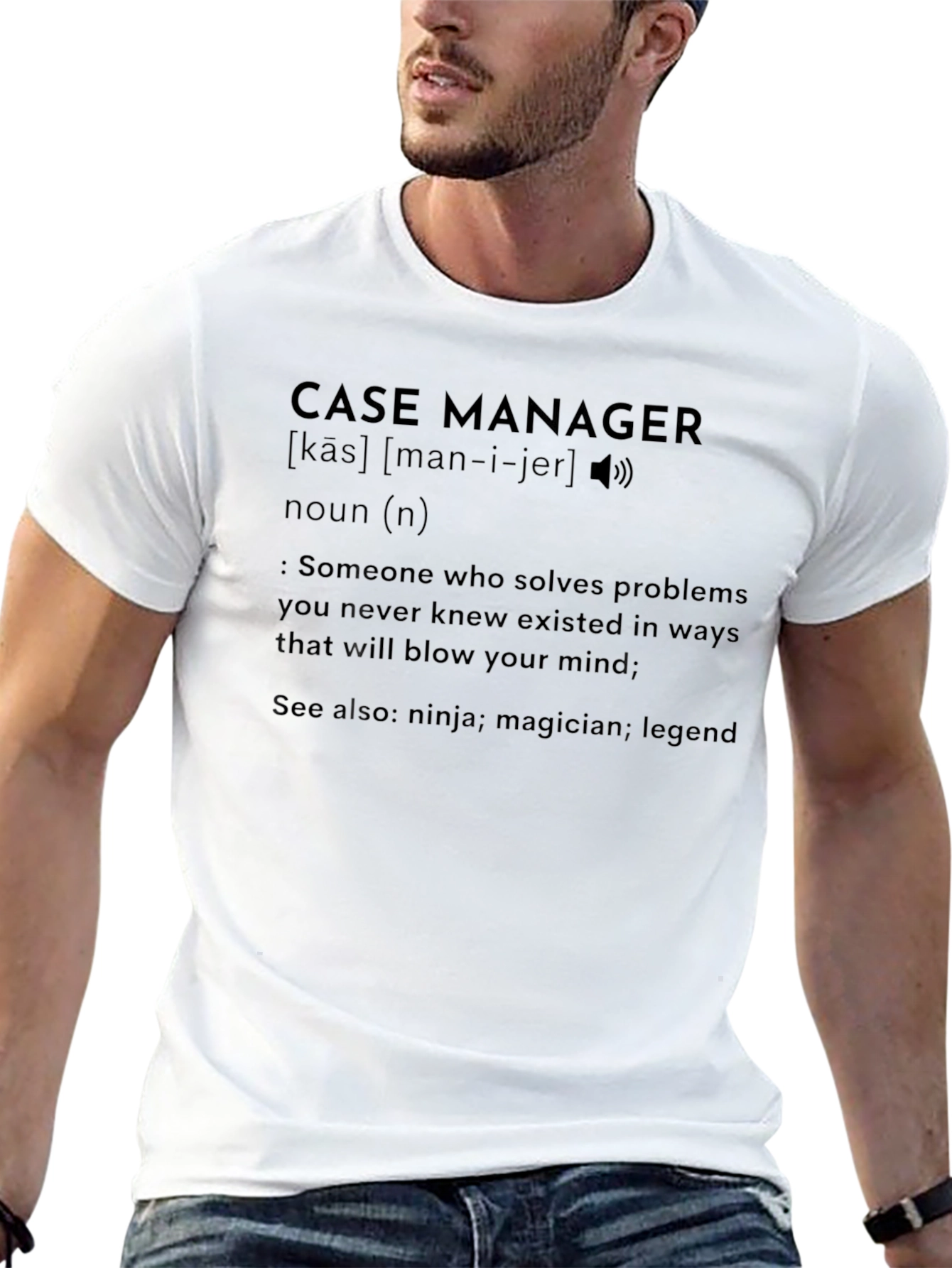 Case Manager Definition T-Shirt - Problem Solver Tee