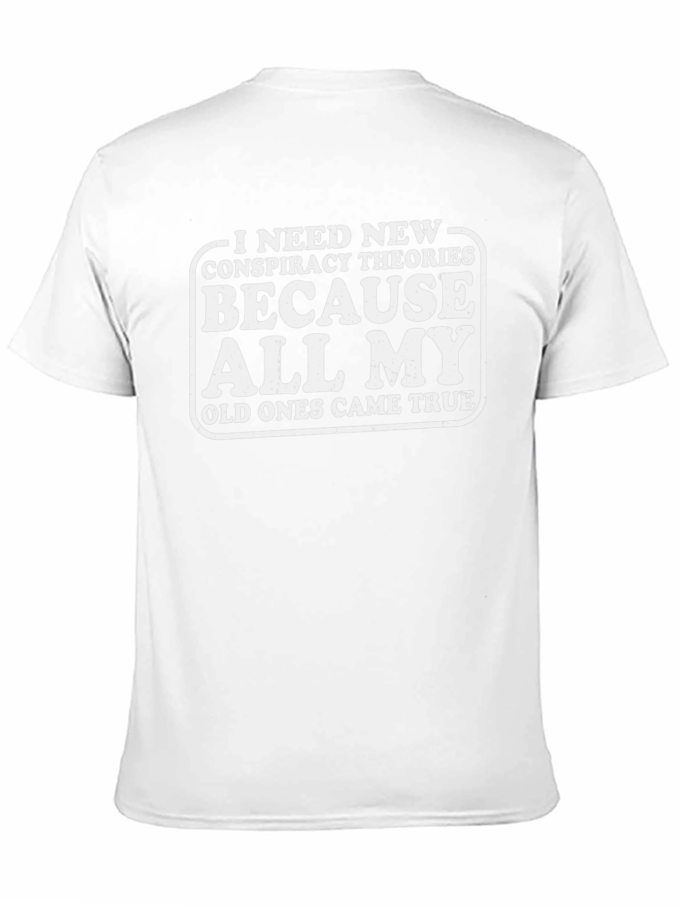 Conspiracy Theories T-Shirt