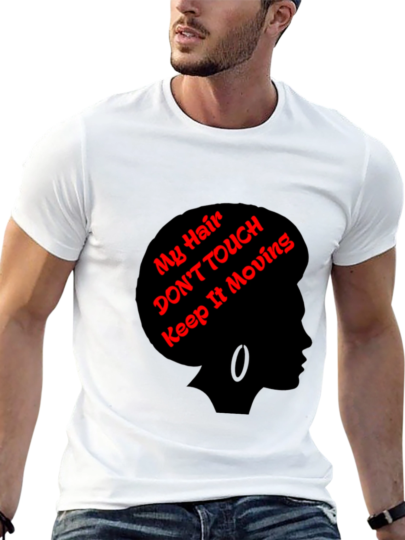 Statement Tee: My Hair Dont Touch!