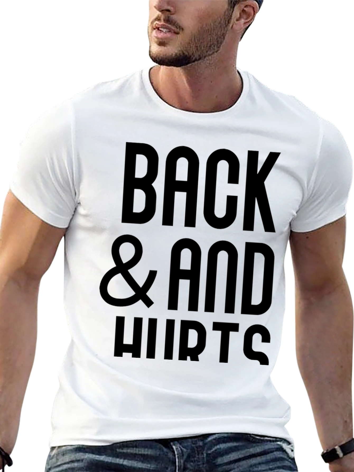 Back and Hurts T-Shirt