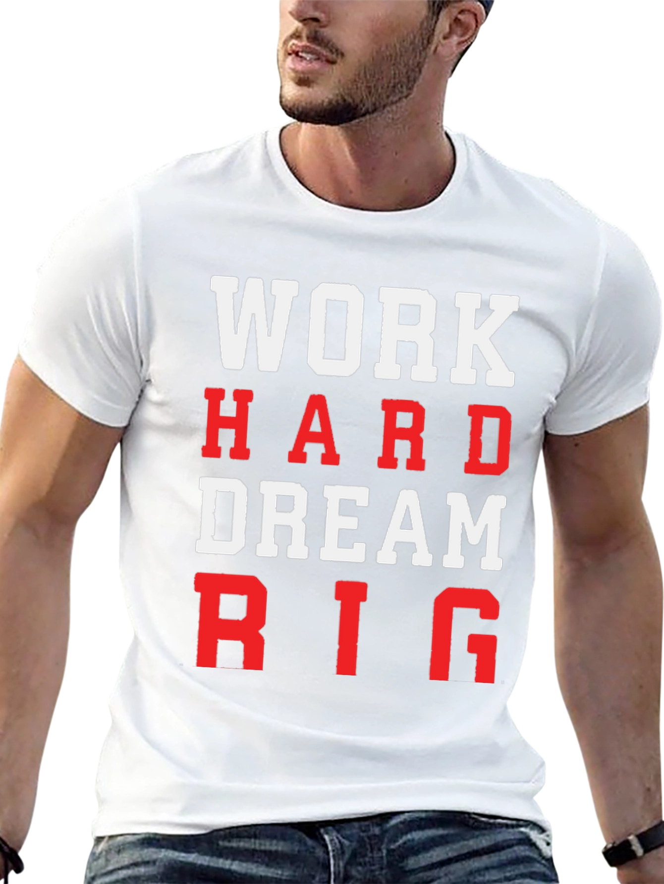 Work Hard Dream Big Graphic T-Shirt