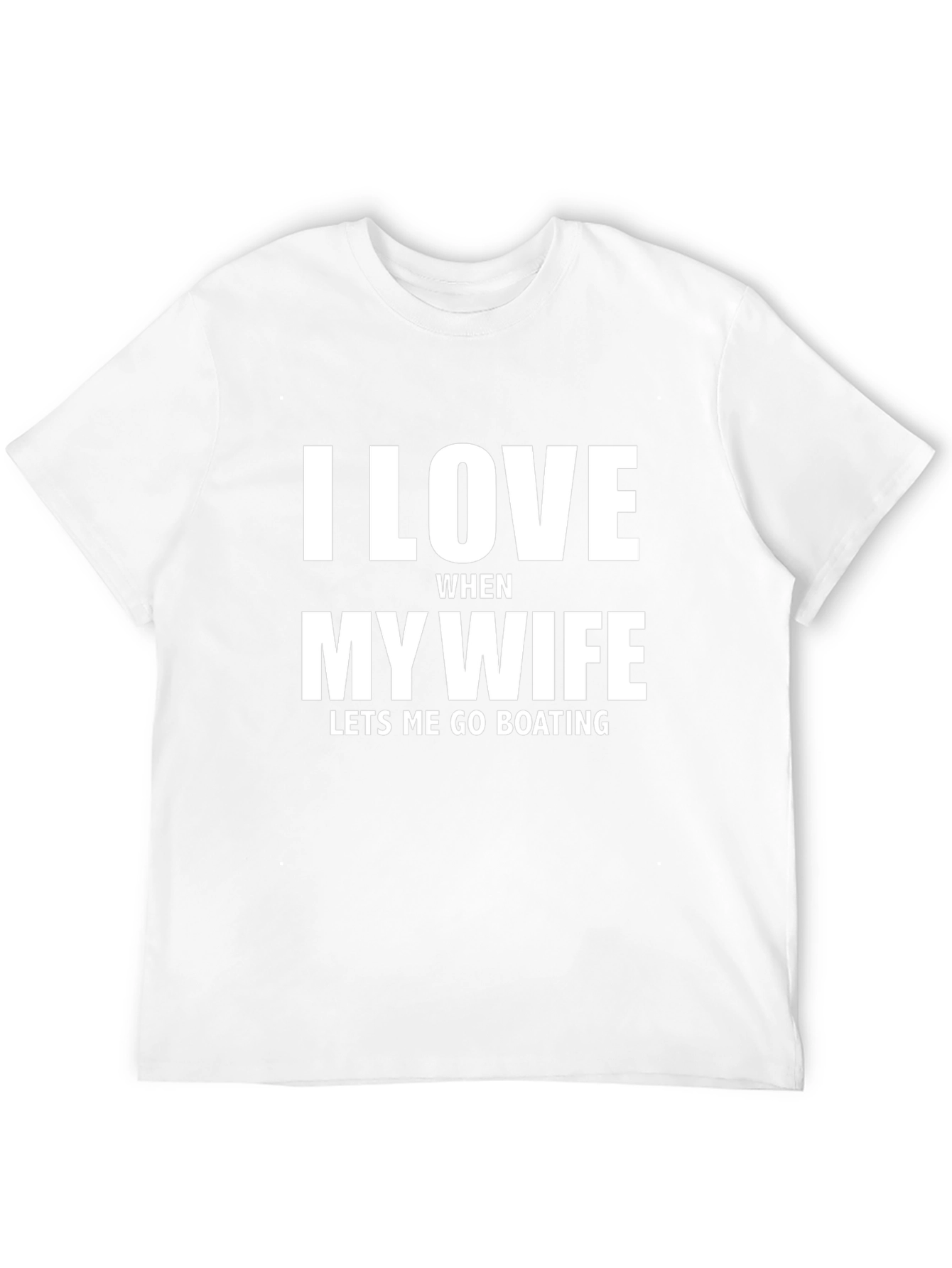 I Love My Wife Boating T-Shirt