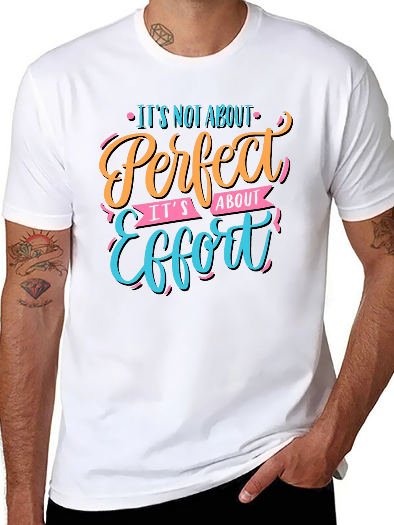Perfect Effort Motivational Graphic T-Shirt