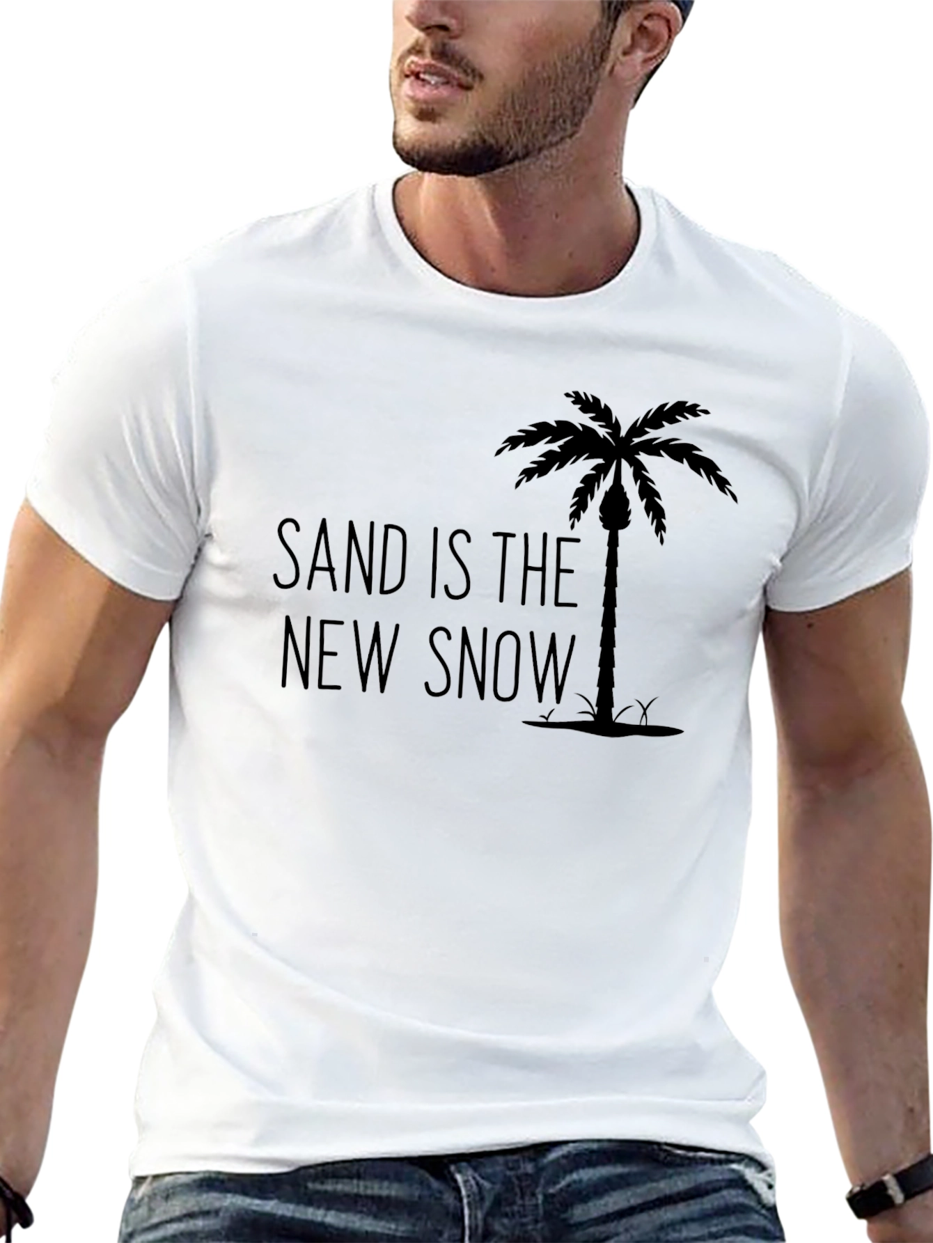 Sand is the New Snow T-Shirt