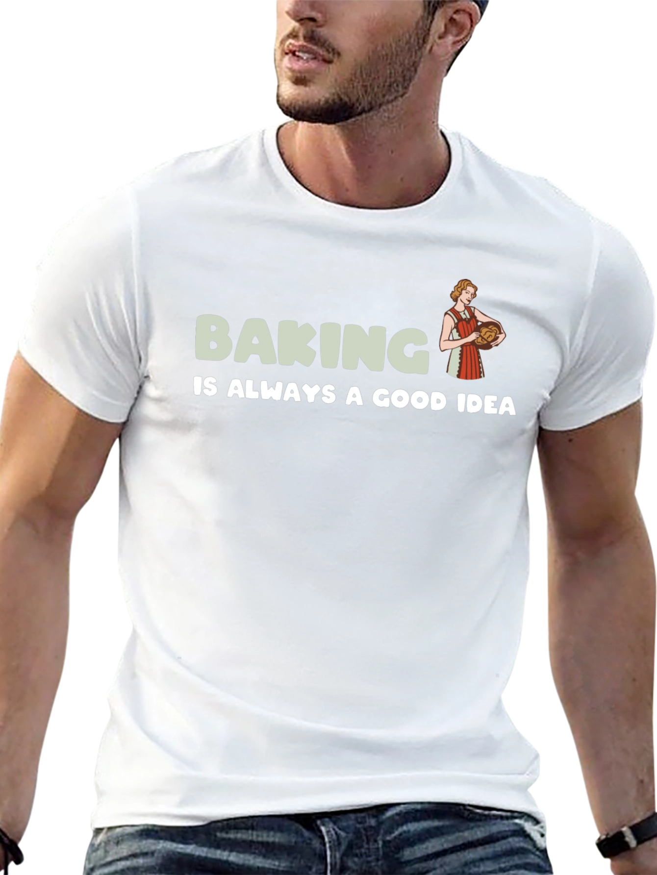 Baking is Always a Good Idea T-Shirt