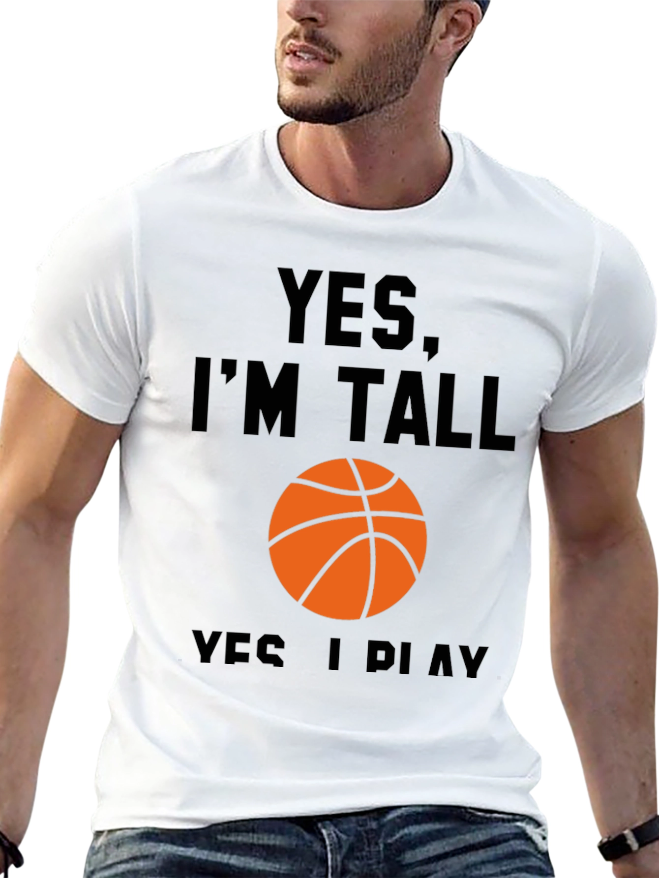 Yes Im Tall I Play Basketball Black T-Shirt
