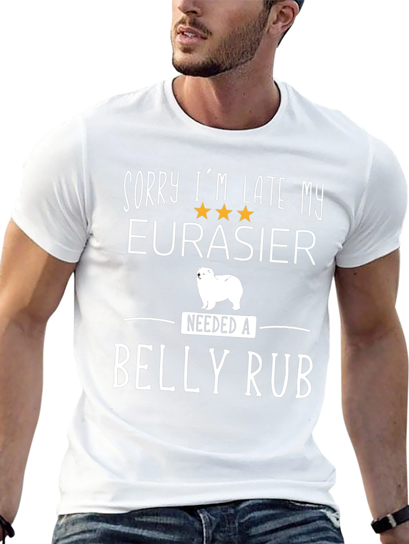 Funny Eurasier Dog T-Shirt: Sorry Im Late