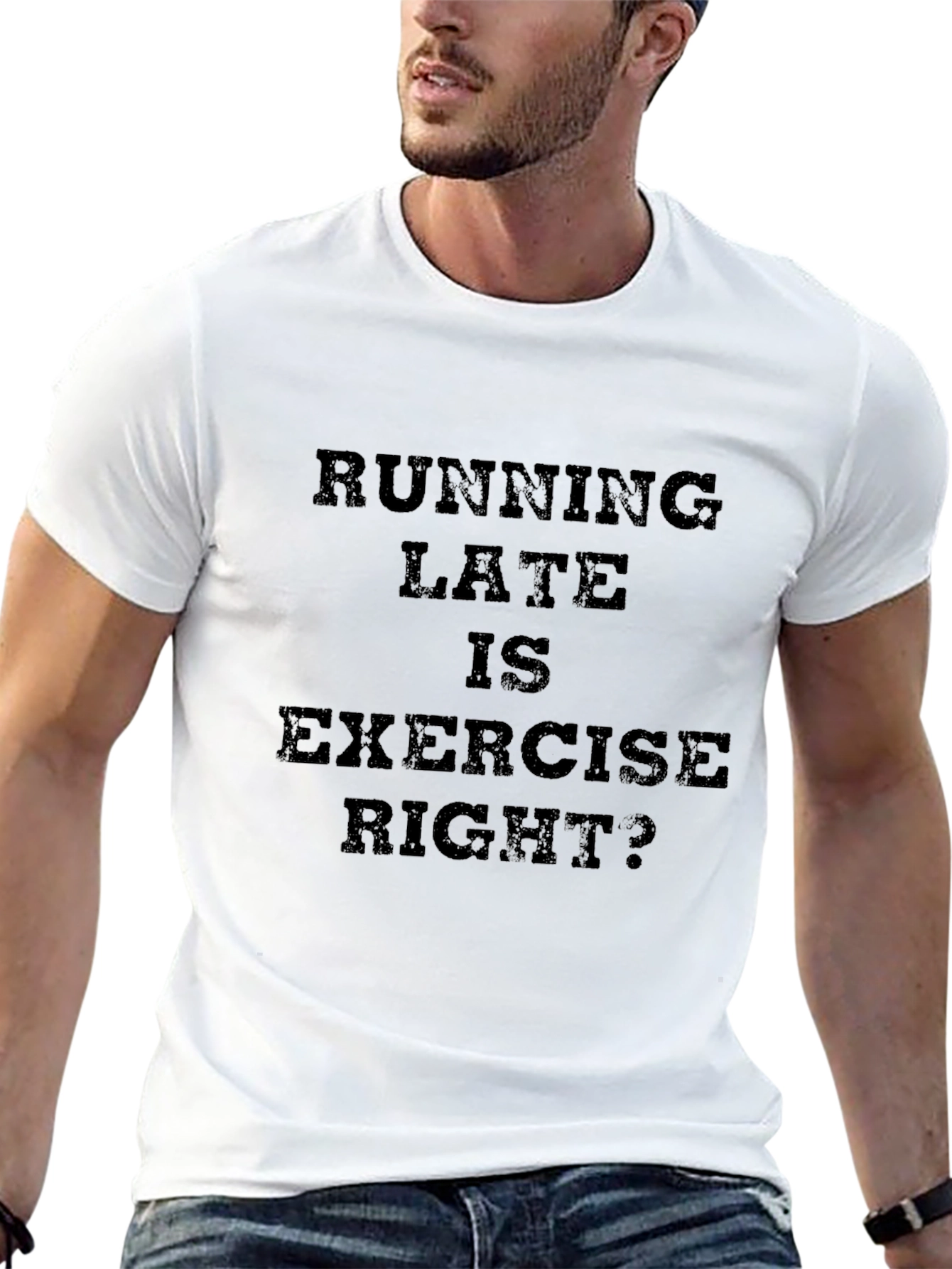 Running Late is Exercise Right? Graphic Tee