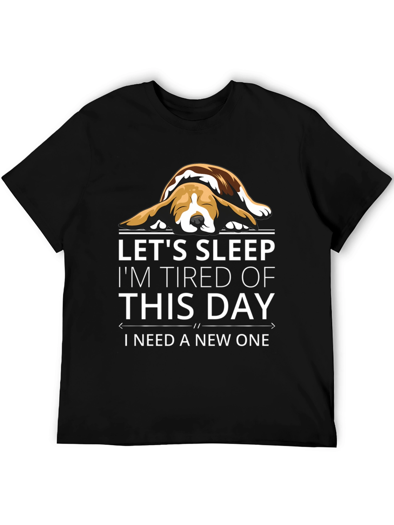 Lets Sleep Funny Dog T-Shirt