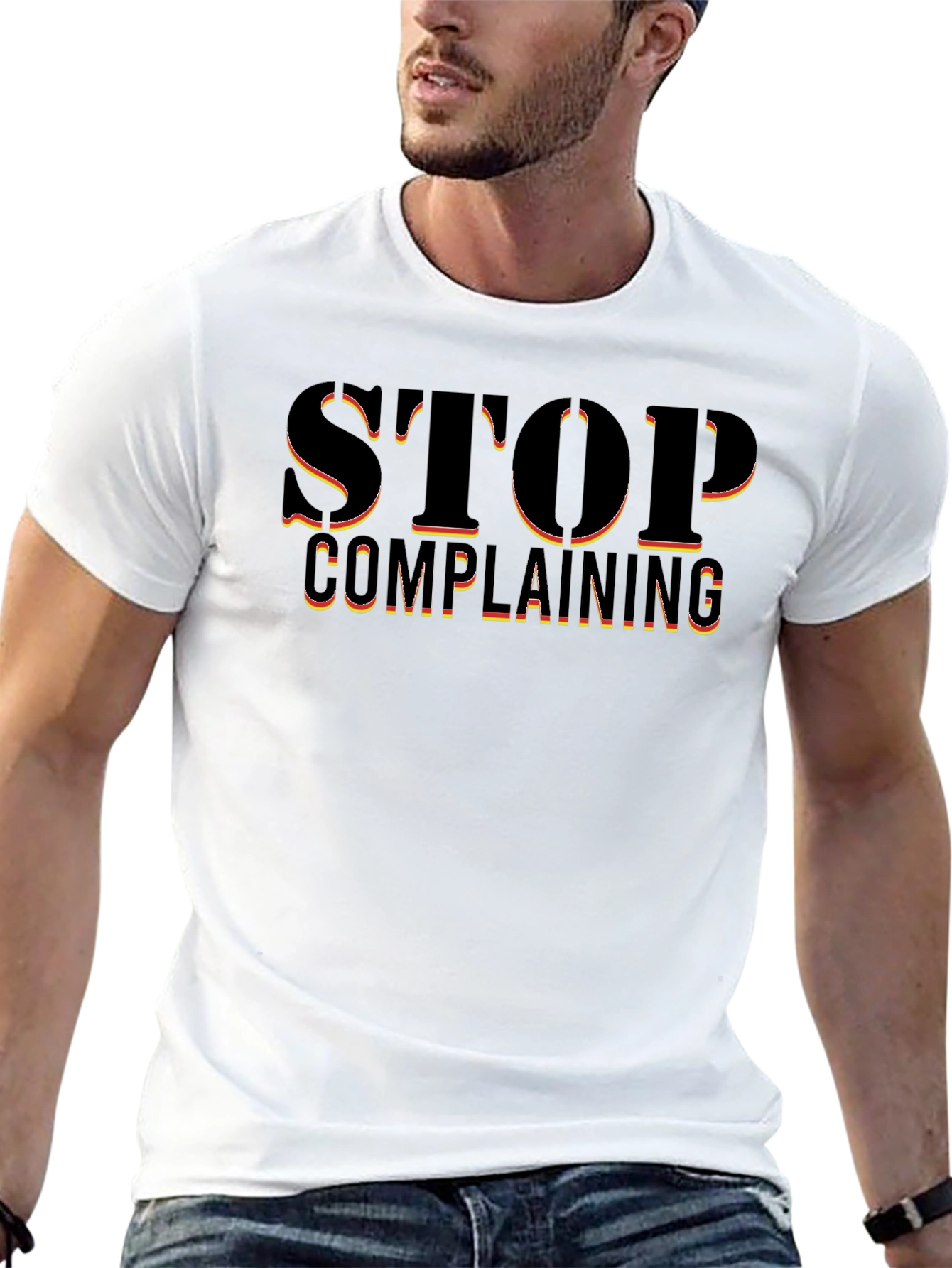 Stop Complaining T-Shirt - Bold Graphic Tee