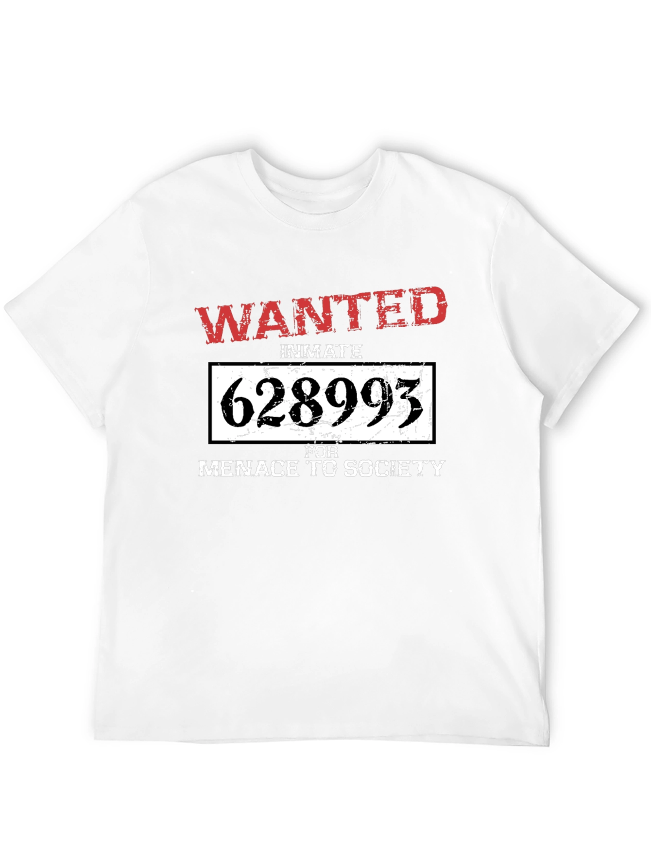 Wanted Inmate T-Shirt: Menace to Society Tee