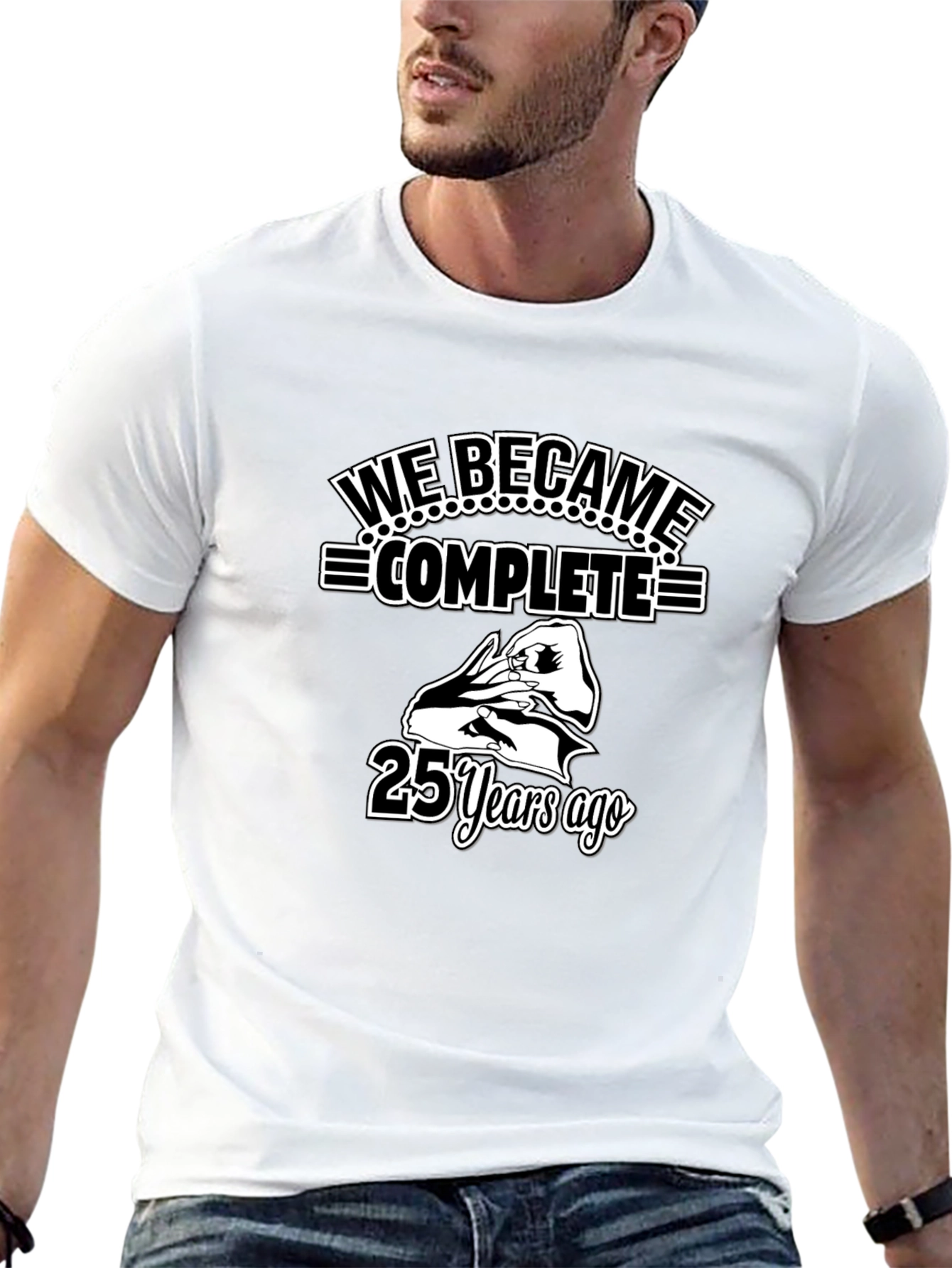 We Became Complete 25 Years Ago Anniversary T-Shirt
