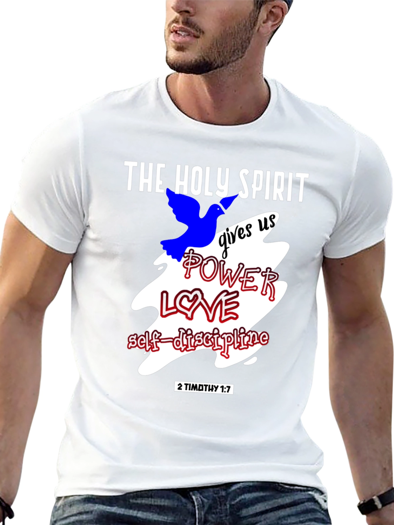 The Holy Spirit T-Shirt - Power Love Self-Discipline