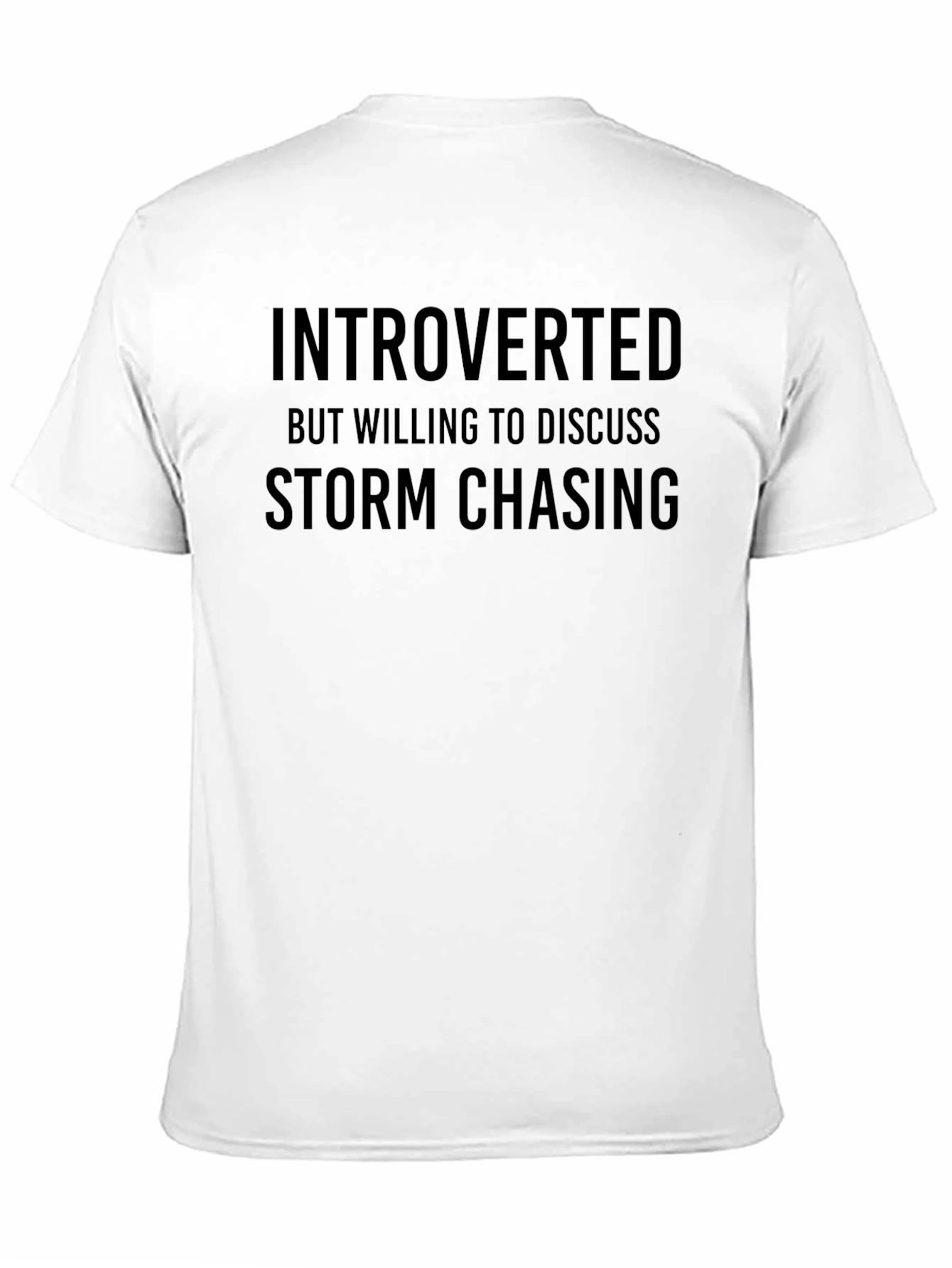 Introverted Storm Chaser T-Shirt - Black