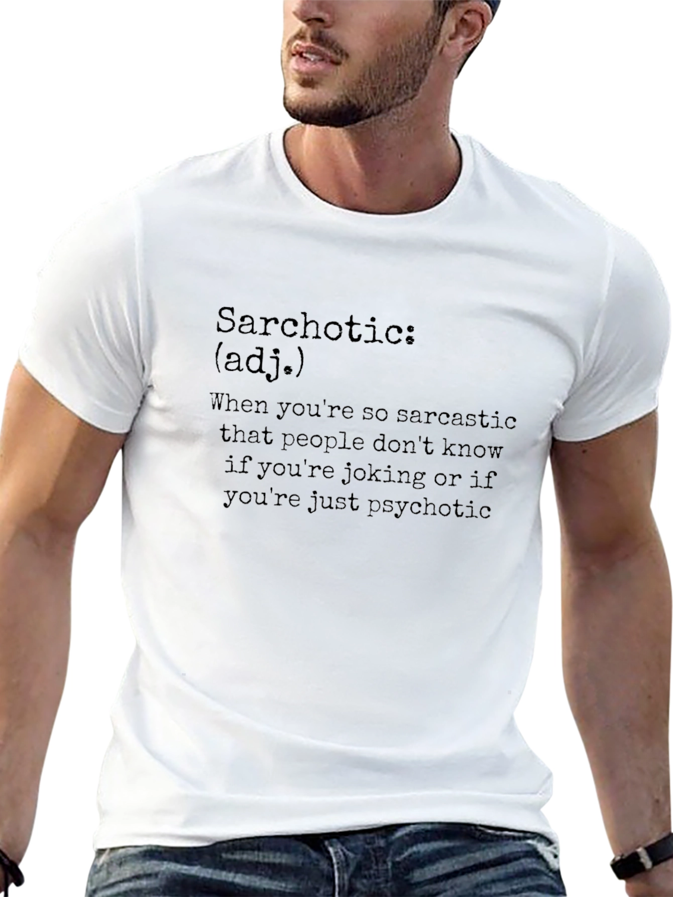 Sarchotic T-Shirt - Funny Sarcasm Definition Tee