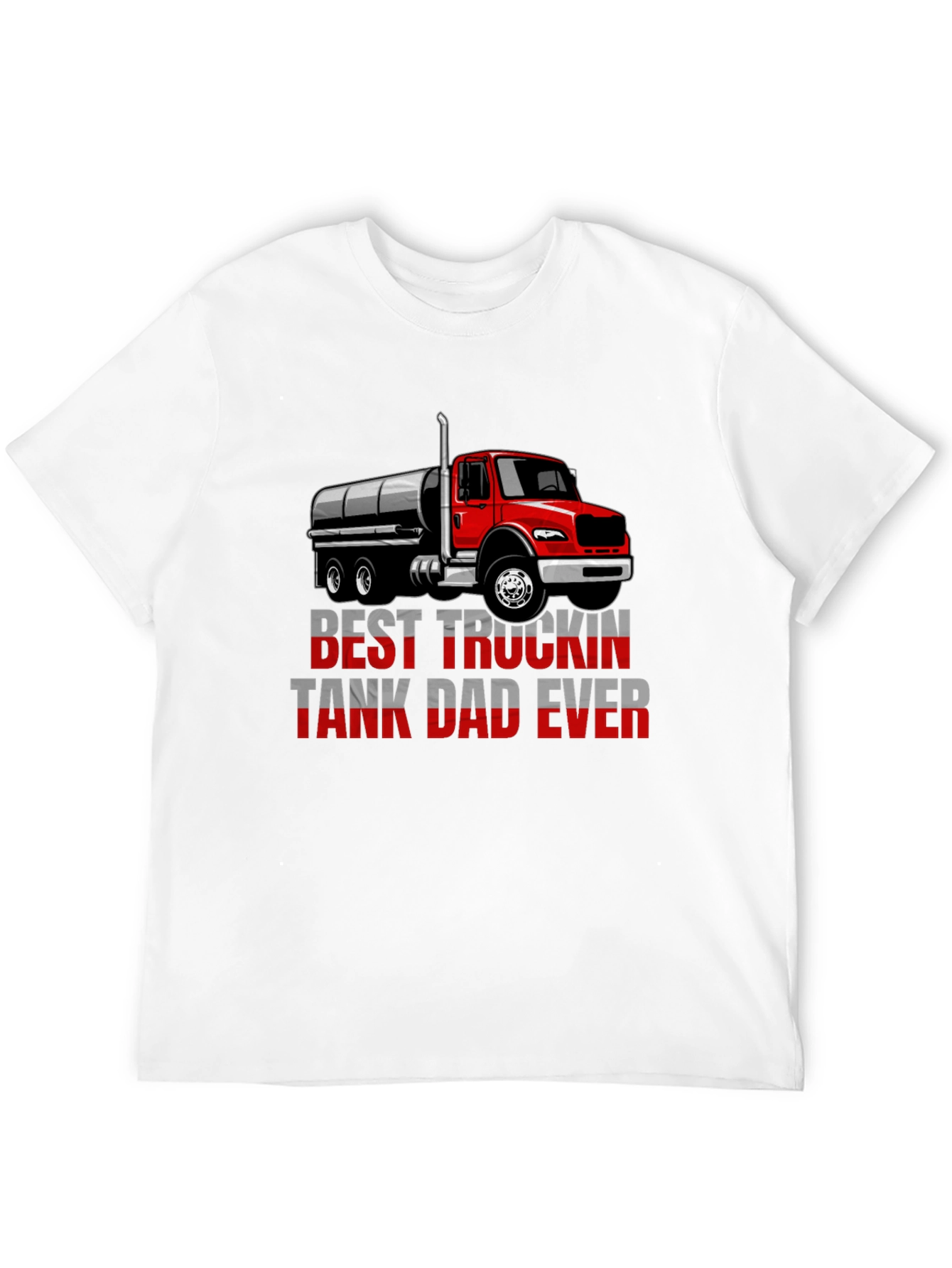 Best Truckin Tank Dad Ever T-Shirt - Black