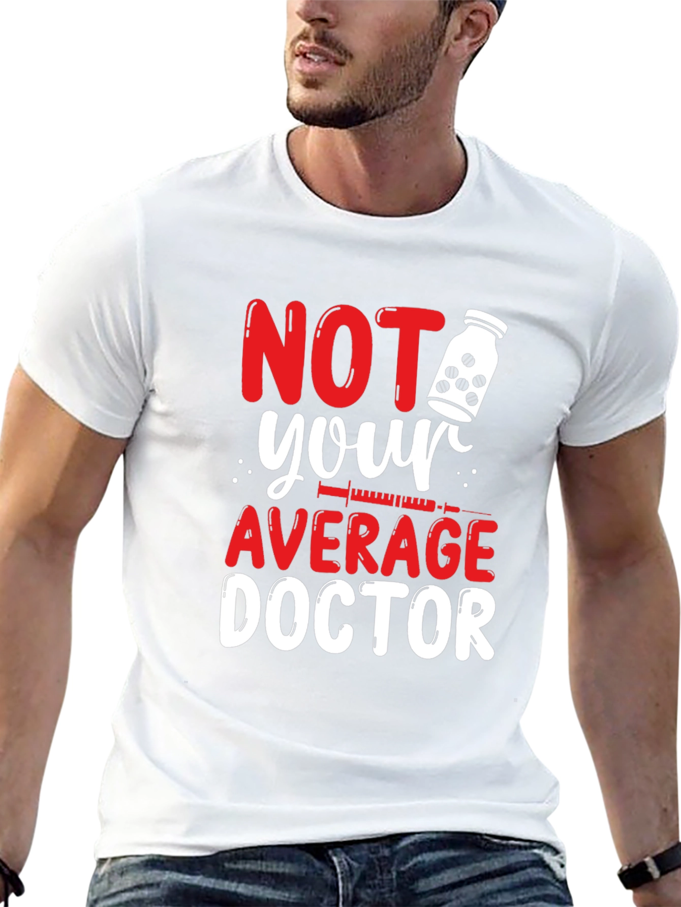 Not Your Average Doctor Graphic Tee
