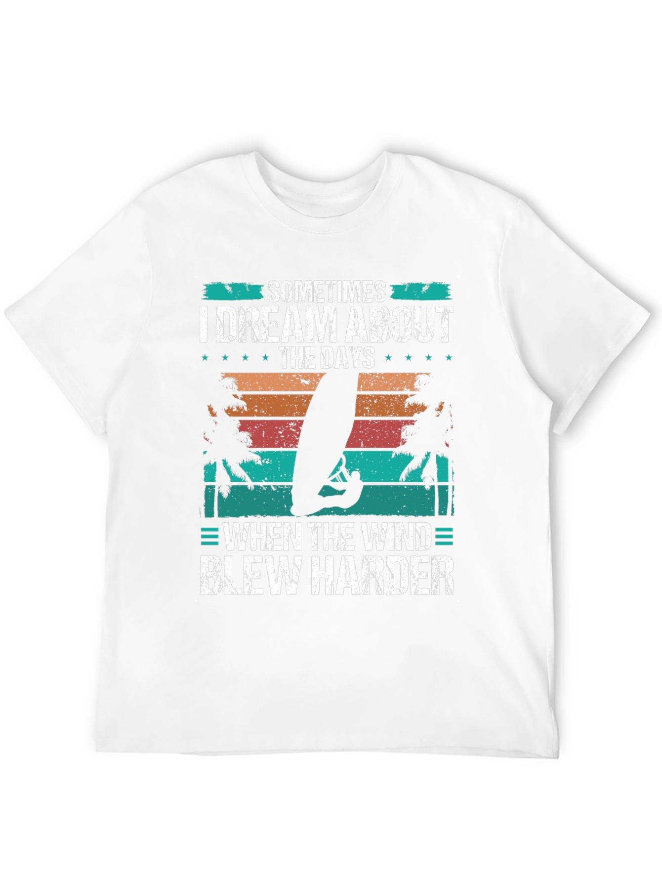 Windsurfing Days T-Shirt - Dream About the Wind