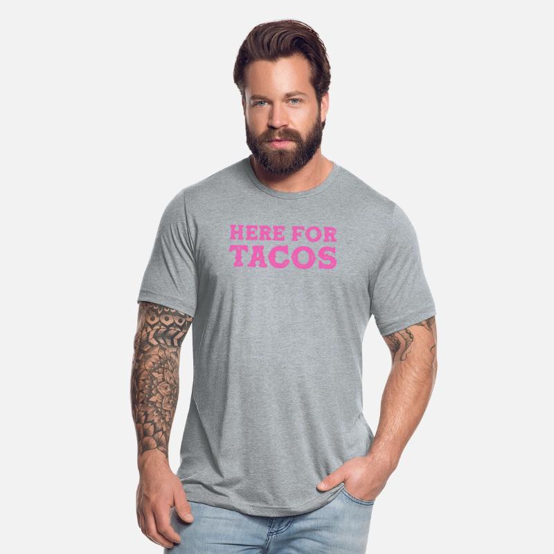Cinco de Mayo Gear, Here For The Tacos