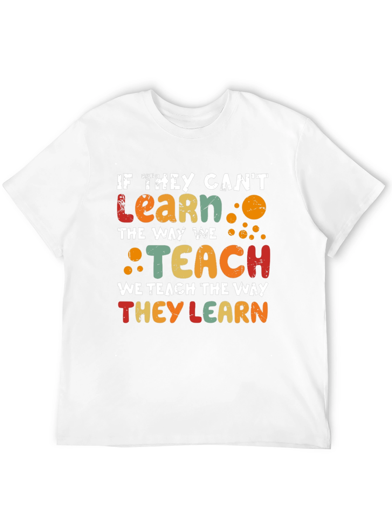 If They Cant Learn Graphic Tee