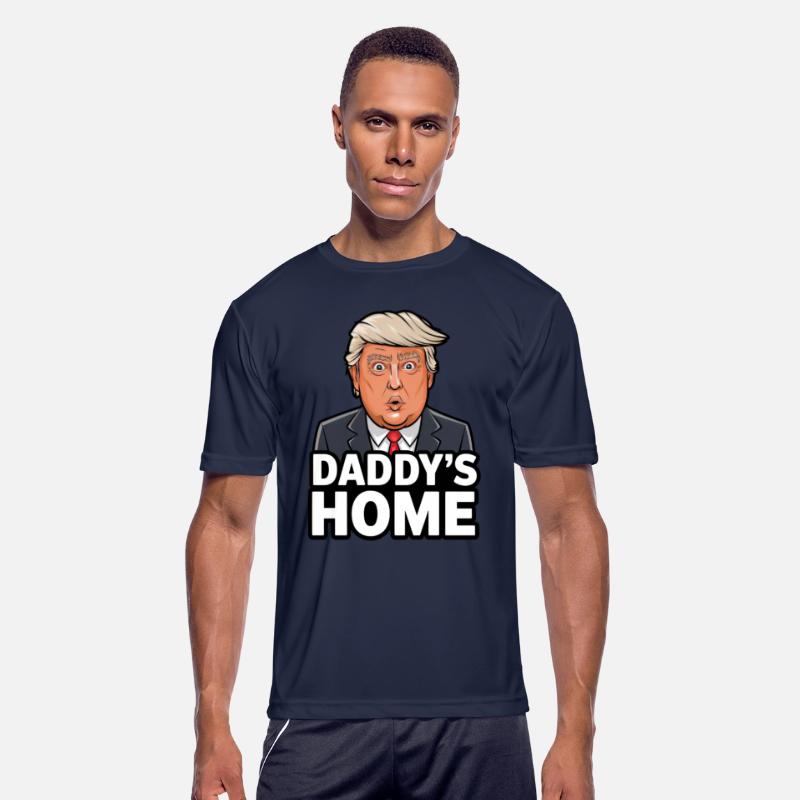 Daddy's Home - Donald Trump