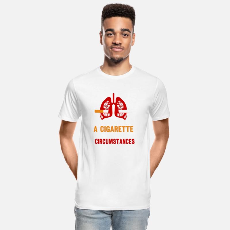 Do Not Give Me A Cigarette Under Any Circumstances