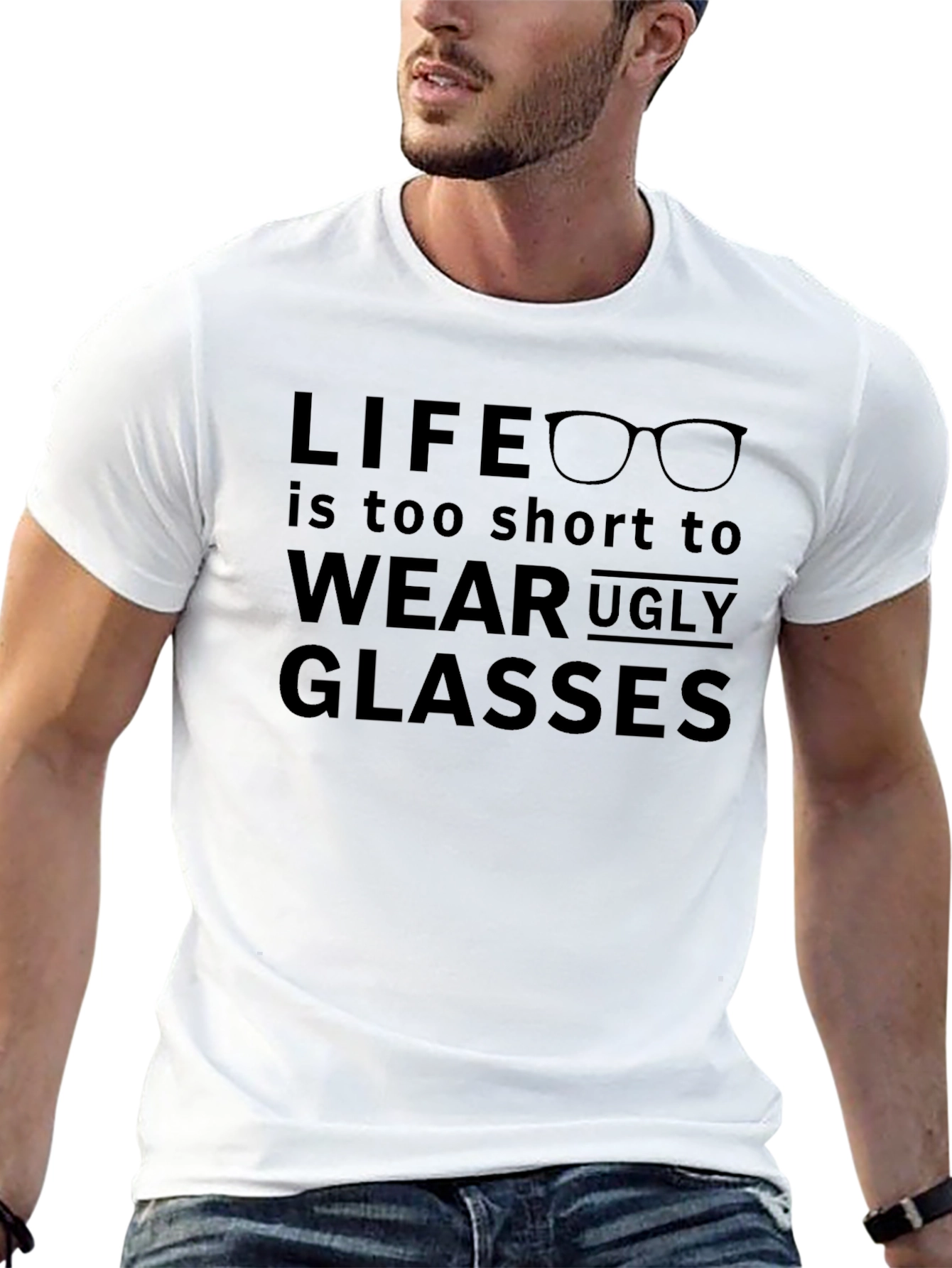 Life is too short - Funny Glasses T-shirt