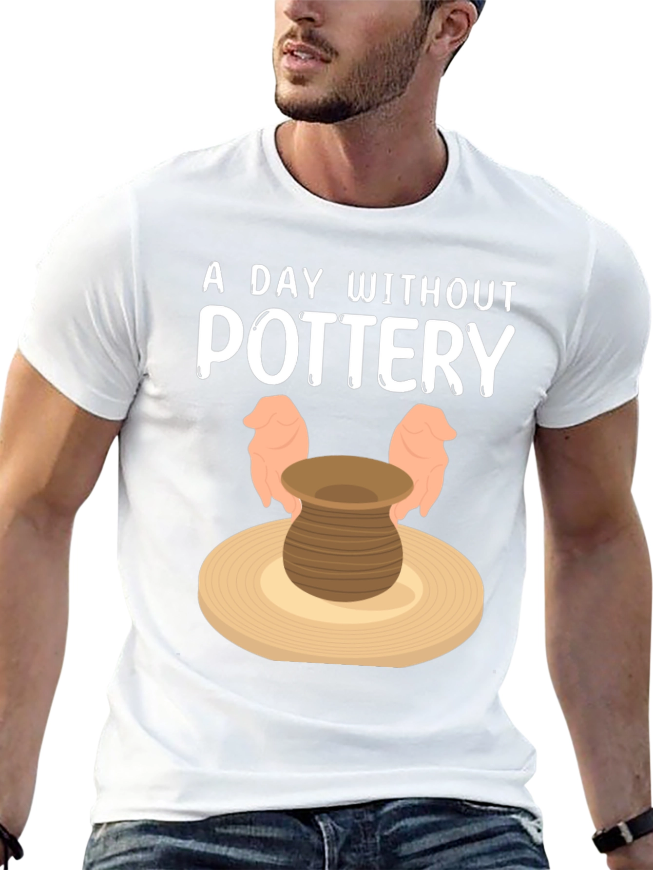 Pottery Lover T-Shirt - A Day Without Pottery