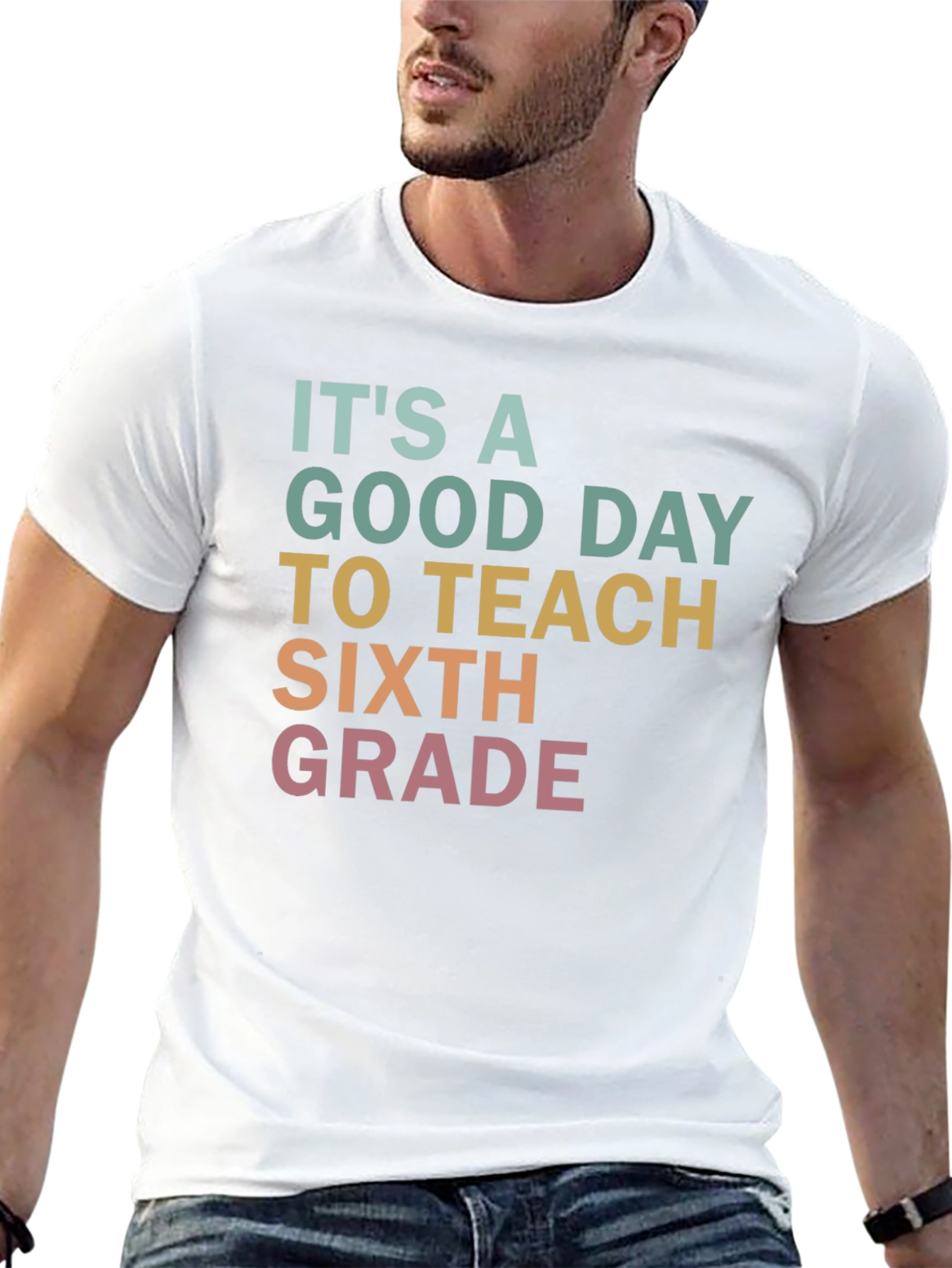 Its A Good Day To Teach Sixth Grade T-Shirt