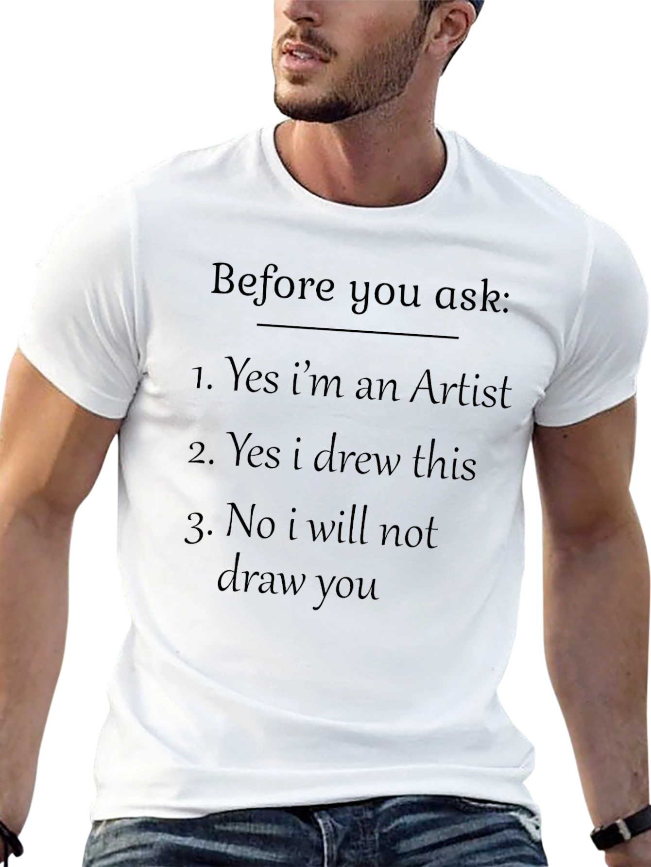 Artist Statement T-Shirt - Read Before Asking