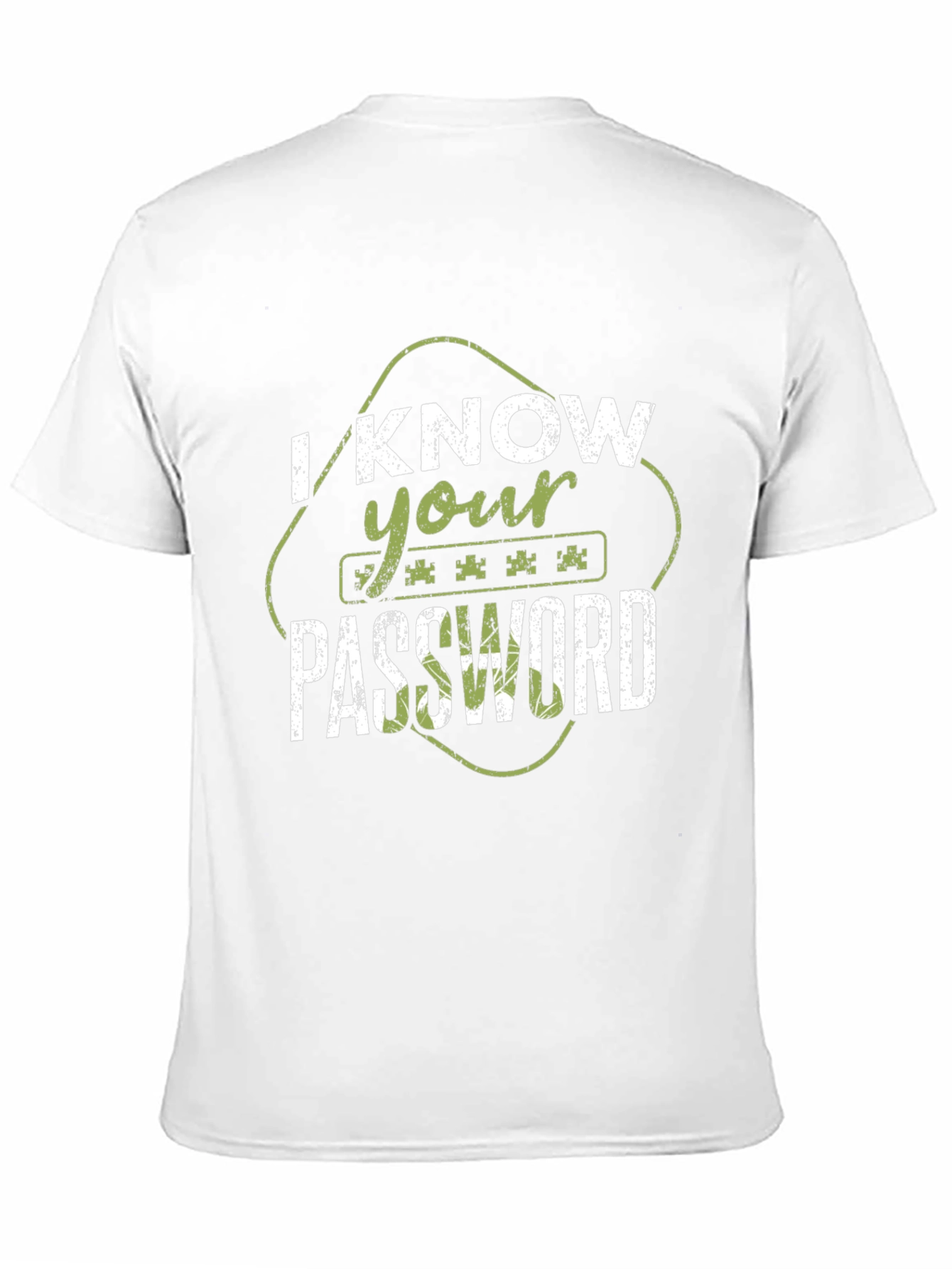 I Know Your Password Funny Hacking T-Shirt