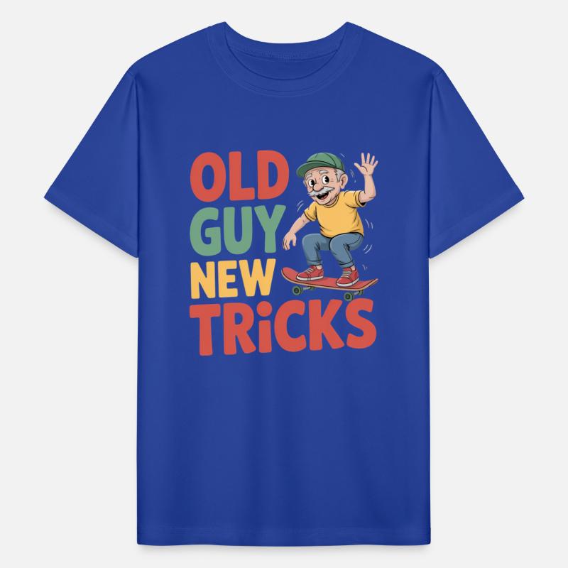 Old Guy New Tricks Funny Aging Humor Sarcastic