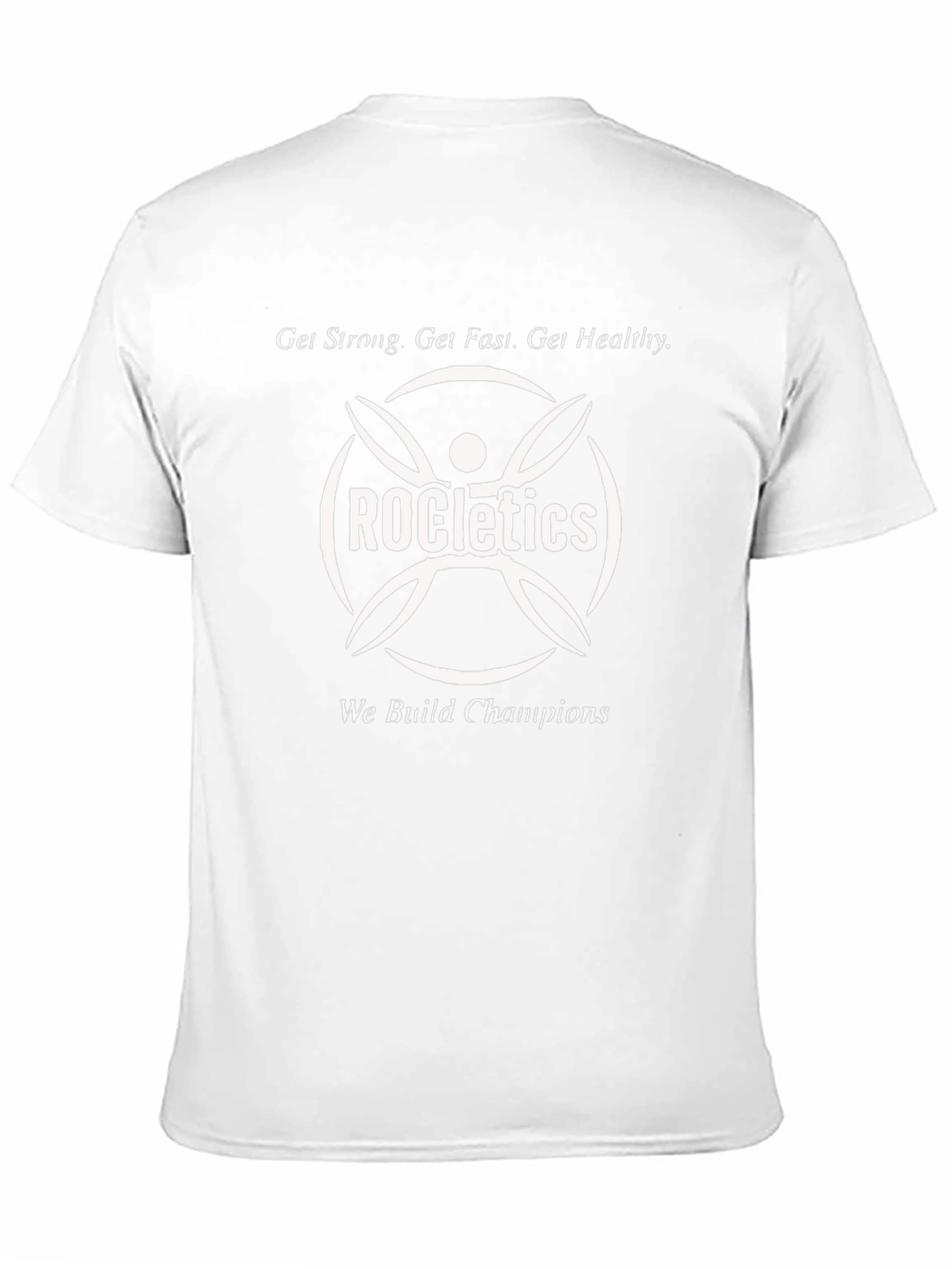 ROCletics Fitness T-Shirt - Get Strong Fast Healthy