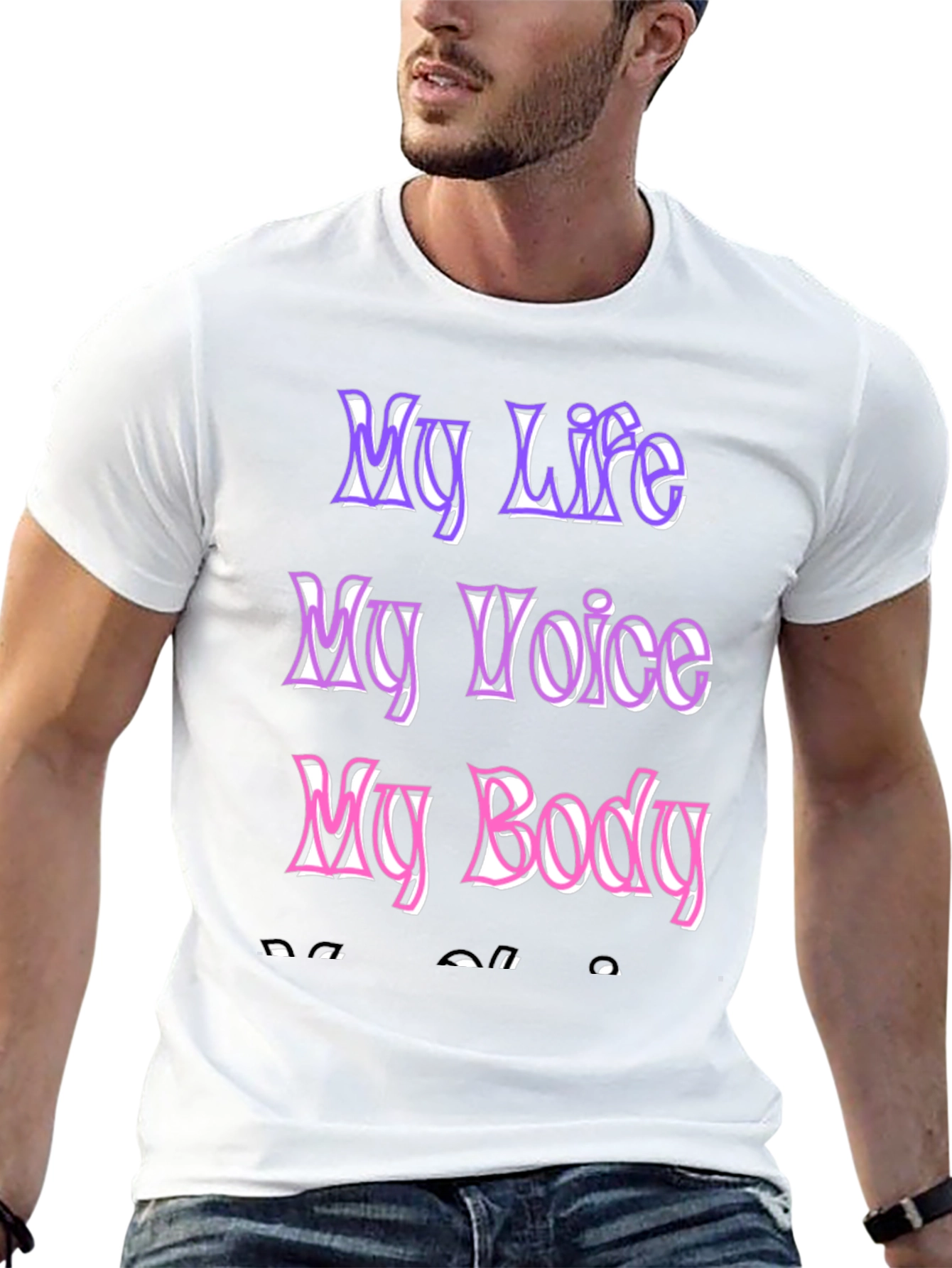 My Life My Voice My Body Black T-Shirt