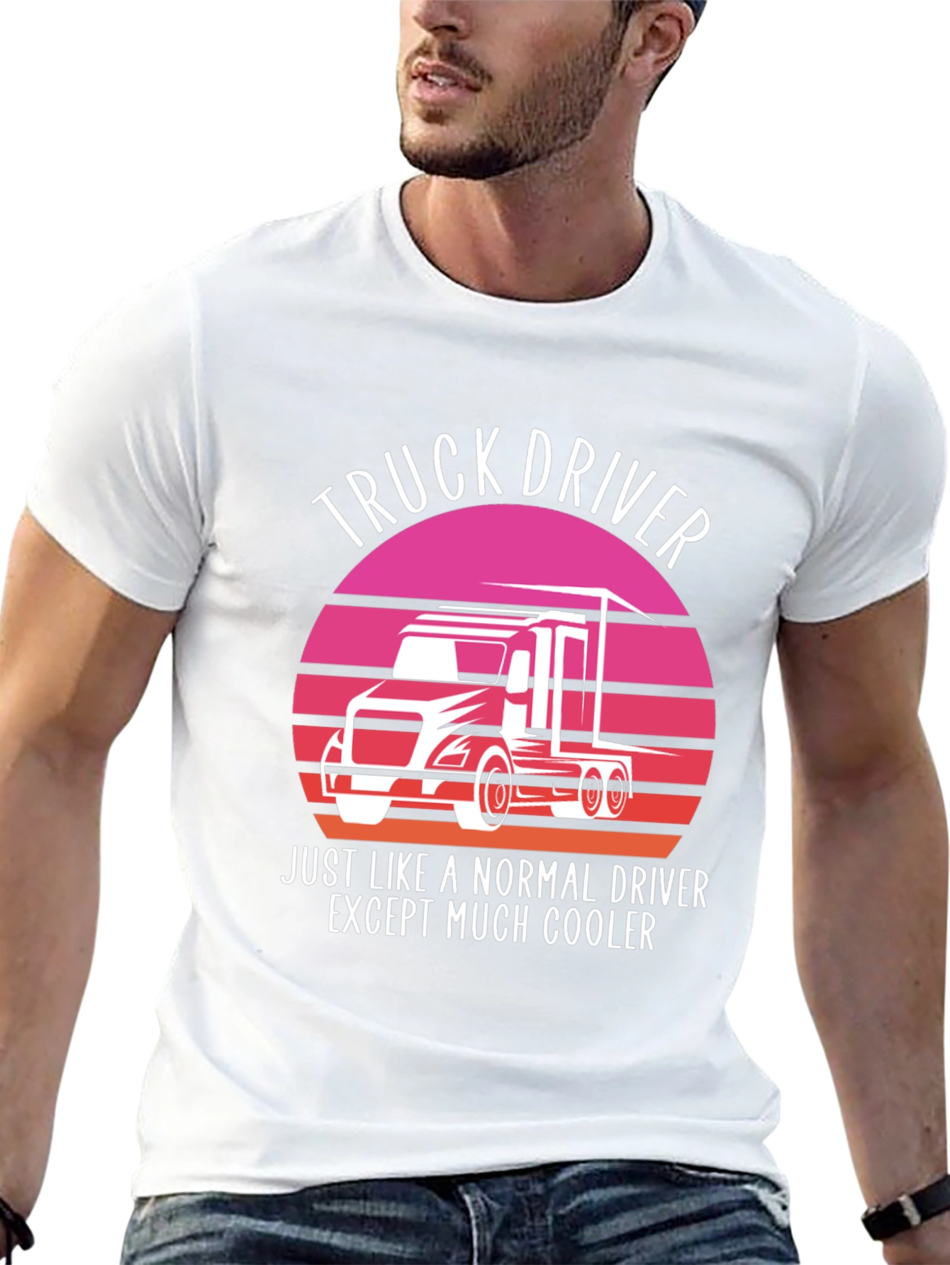 Truck Driver T-Shirt - Cooler Than Normal!