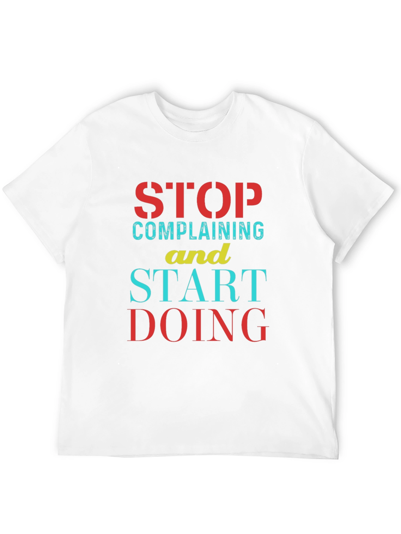 Stop Complaining Start Doing Black Graphic Tee