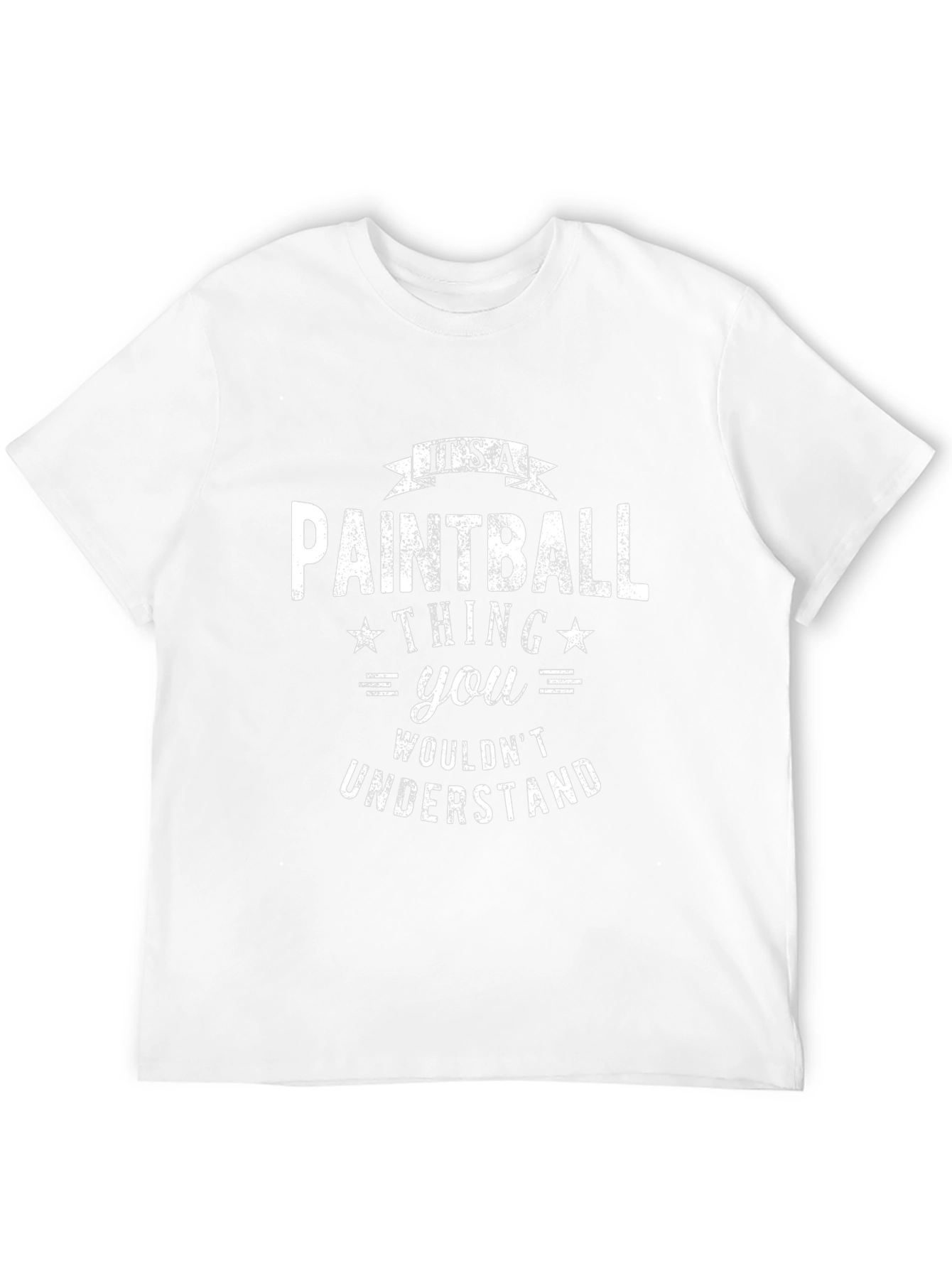 Paintball Thing T-Shirt - You Wouldnt Understand