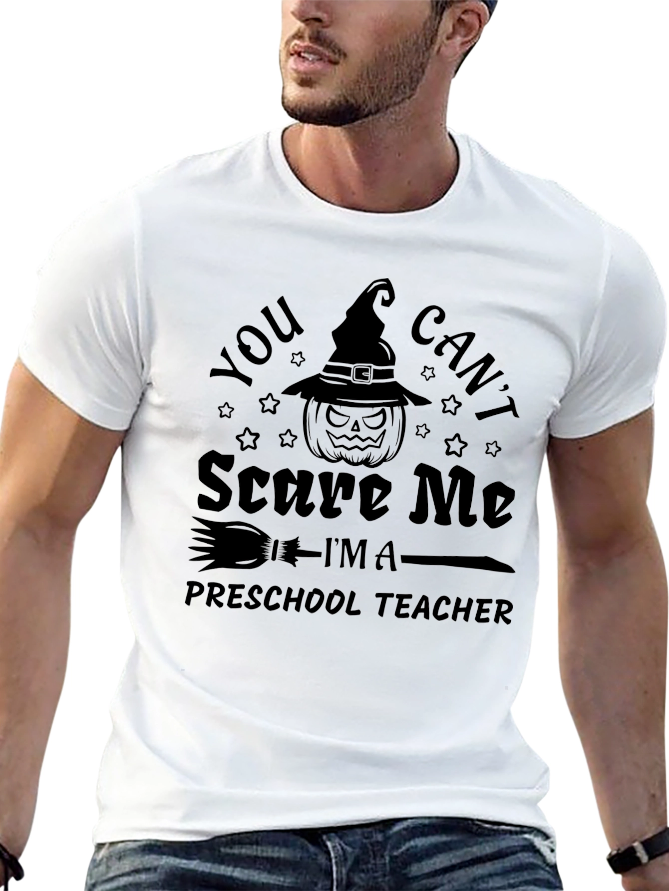 You Cant Scare Me Preschool Teacher Halloween T-Shirt
