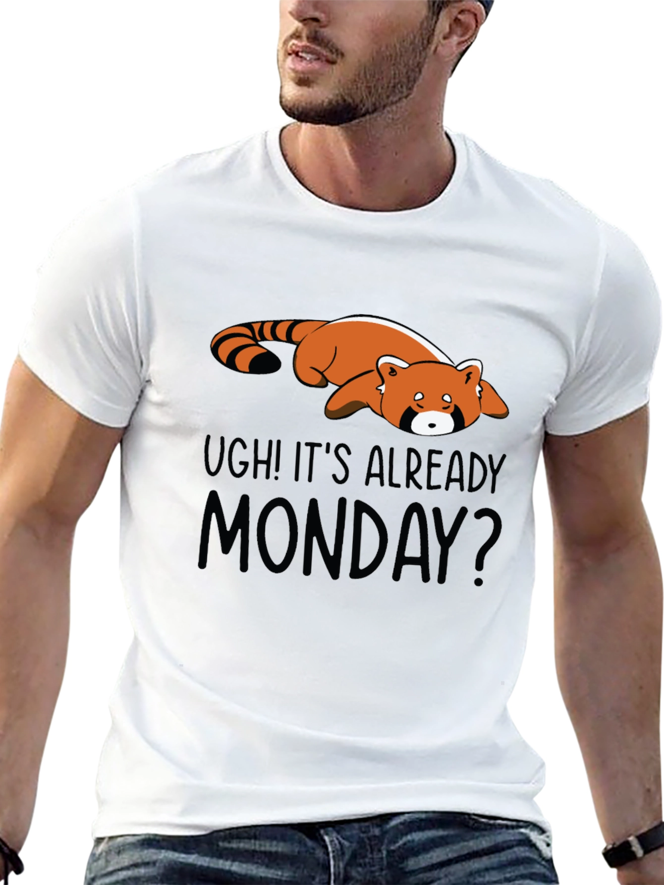 Ugh Its Already Monday Red Panda T-Shirt