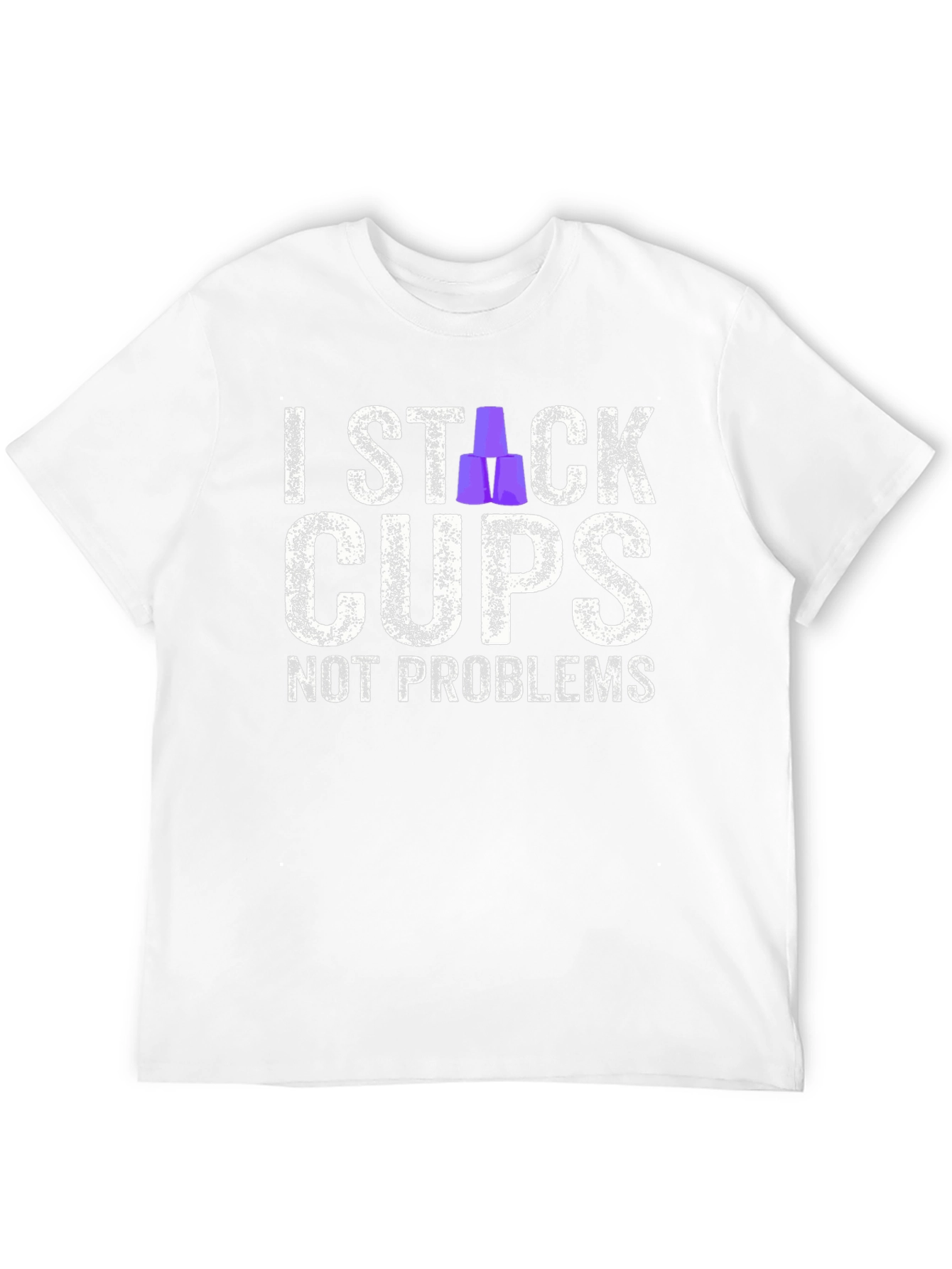 I Stack Cups Not Problems Graphic T-Shirt