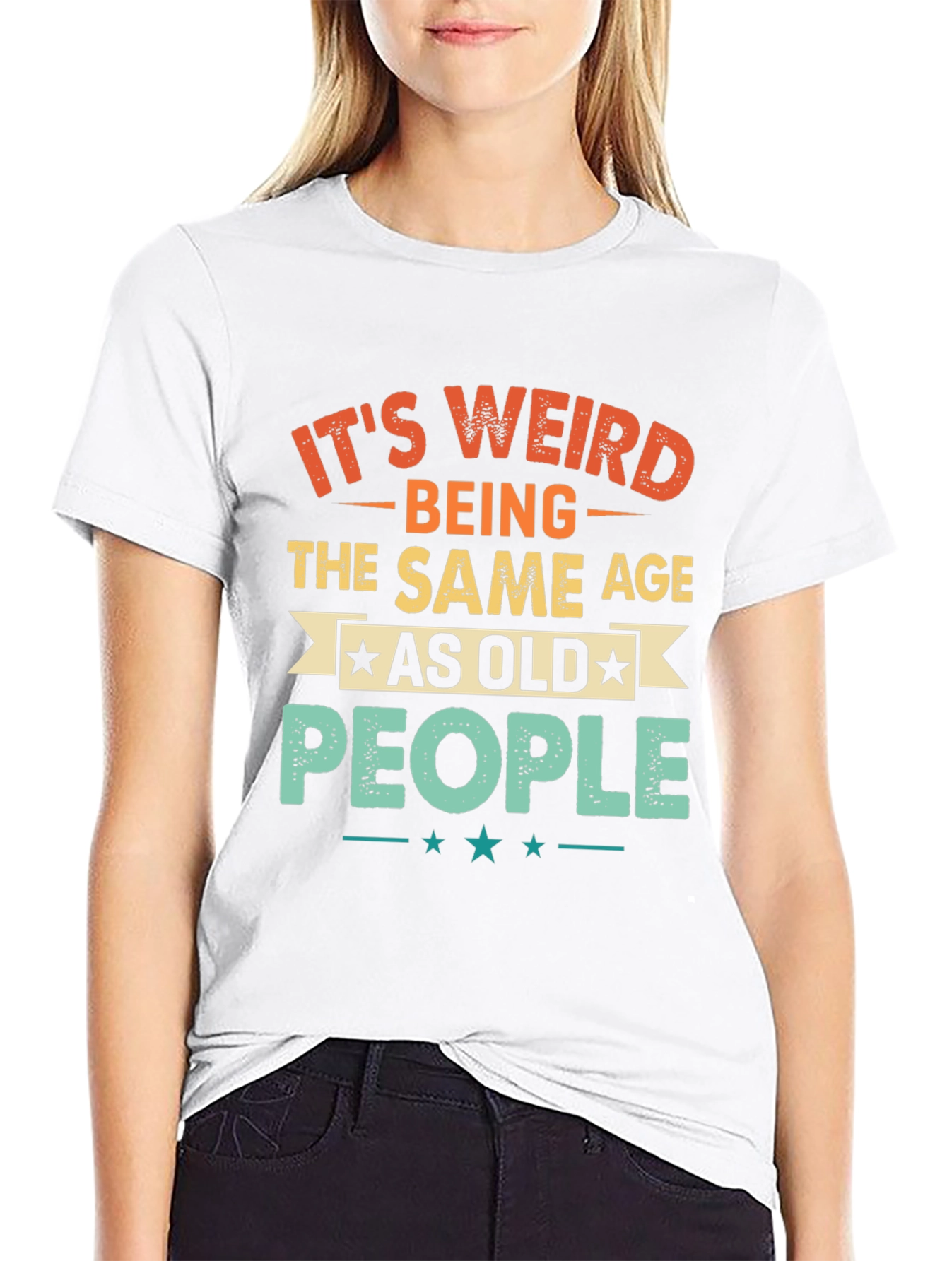Funny Same Age as Old People Graphic Tee