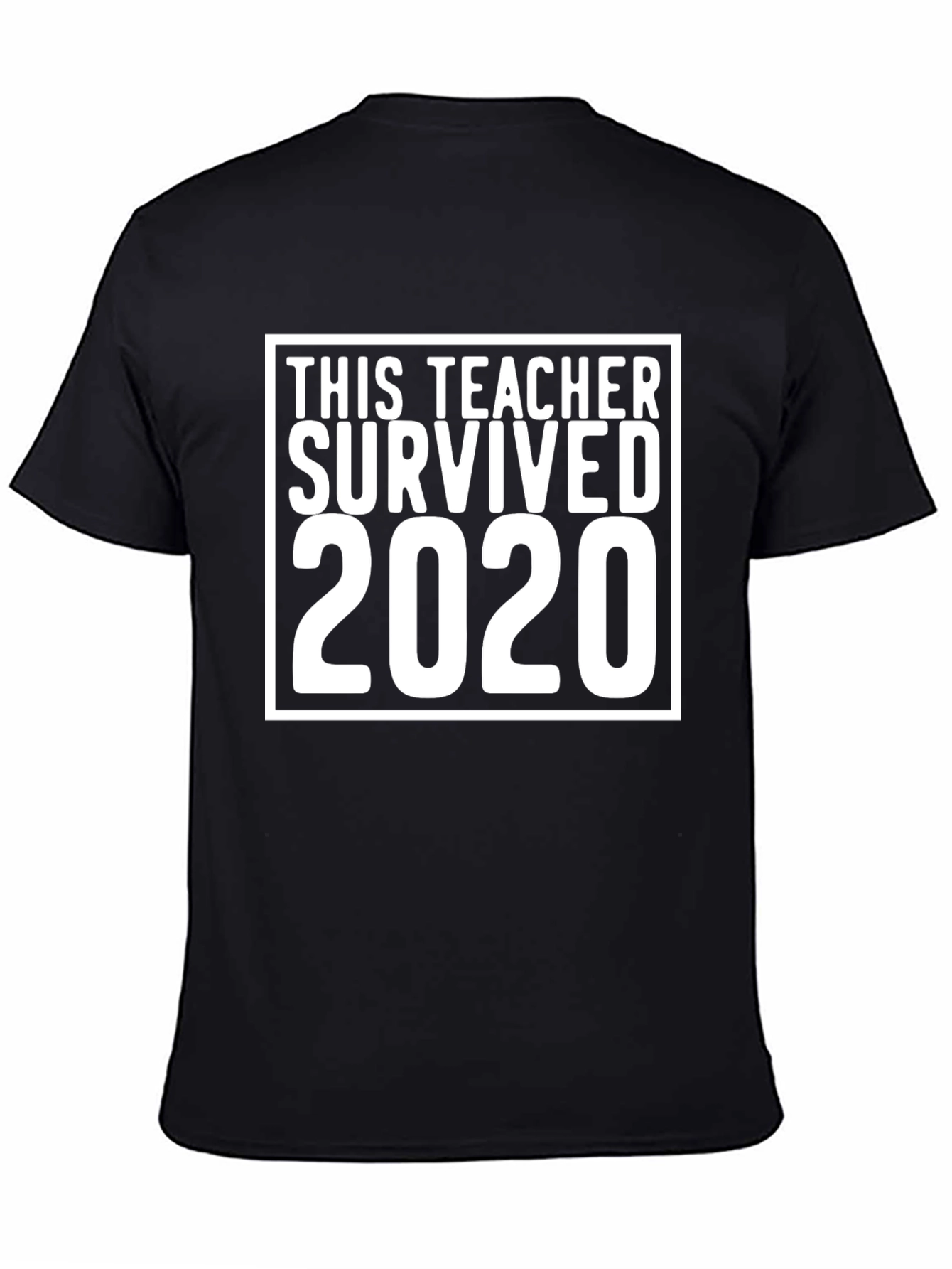 Teacher Survived 2020 Black T-Shirt