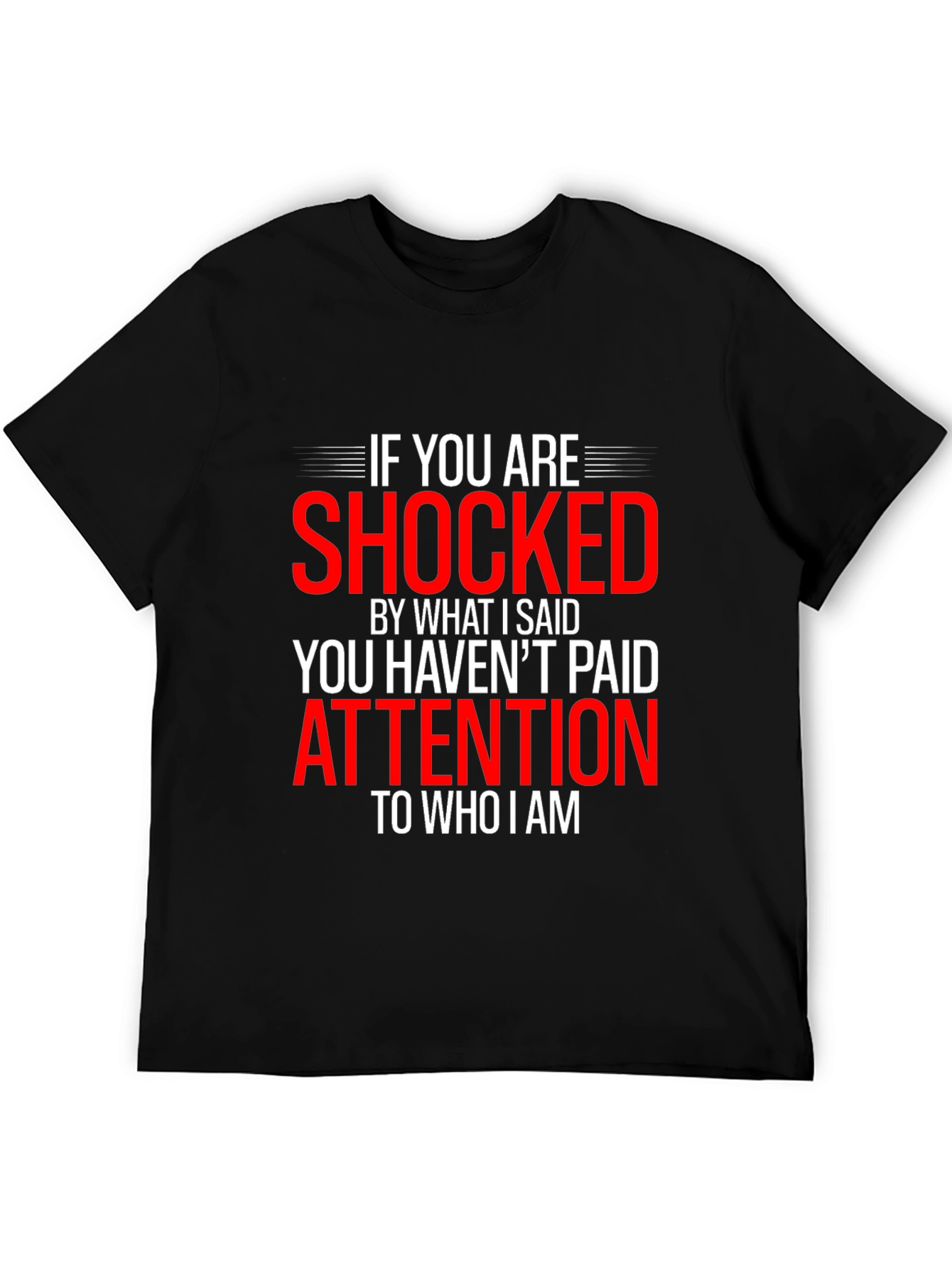 Shocked Funny Graphic Tee