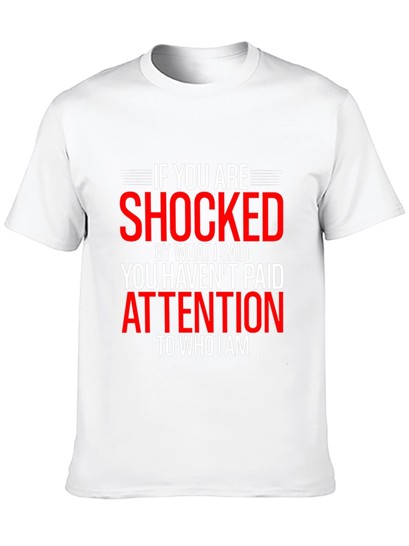Shocked Funny Graphic Tee