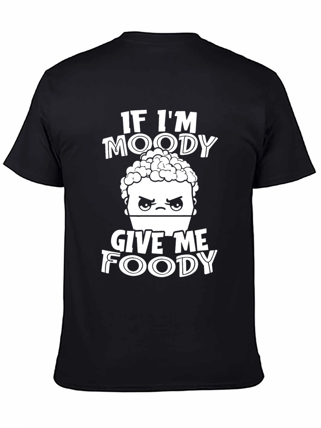 Moody Foody Graphic Tee - Funny T-Shirt