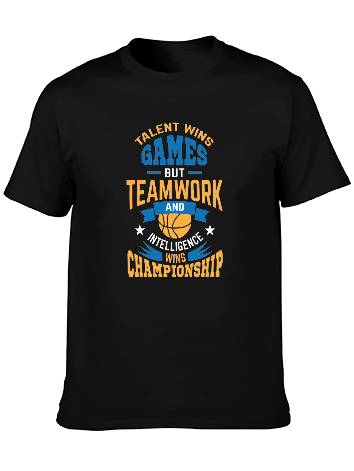 Talent Wins Games Teamwork Intelligence Championship T-Shirt