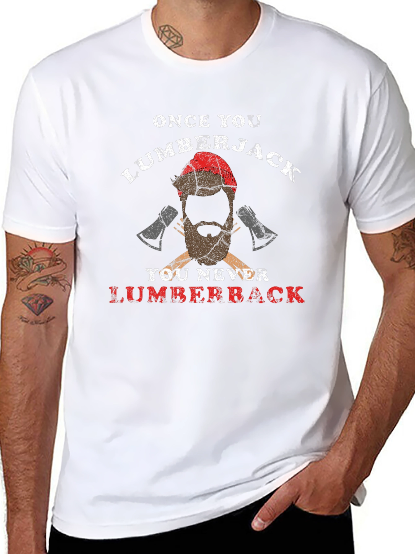 Lumberjack T-Shirt - Once You Lumberjack