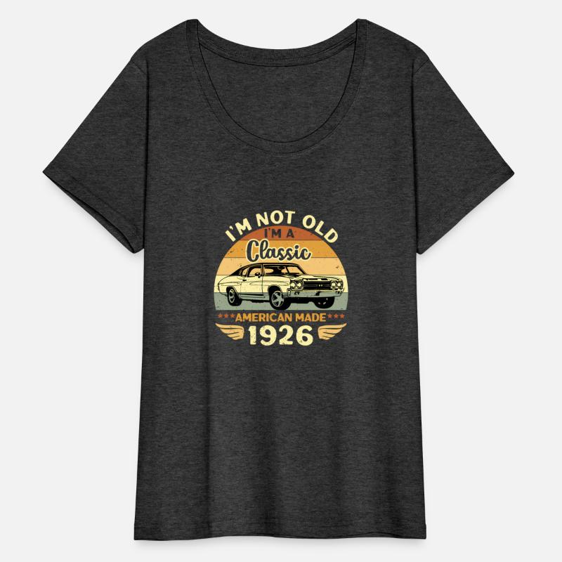 1926 Car Im Not Old Im A 1926