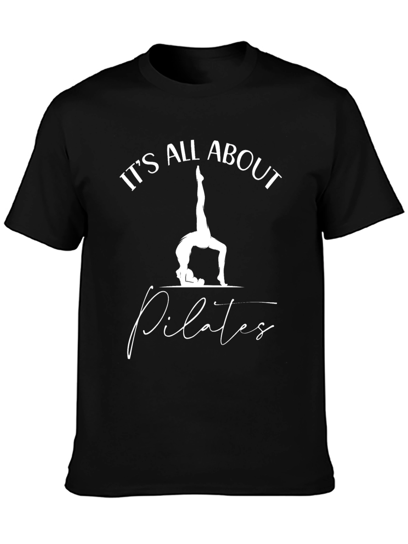 Pilates Lover Black T-Shirt: Its All About Pilates!
