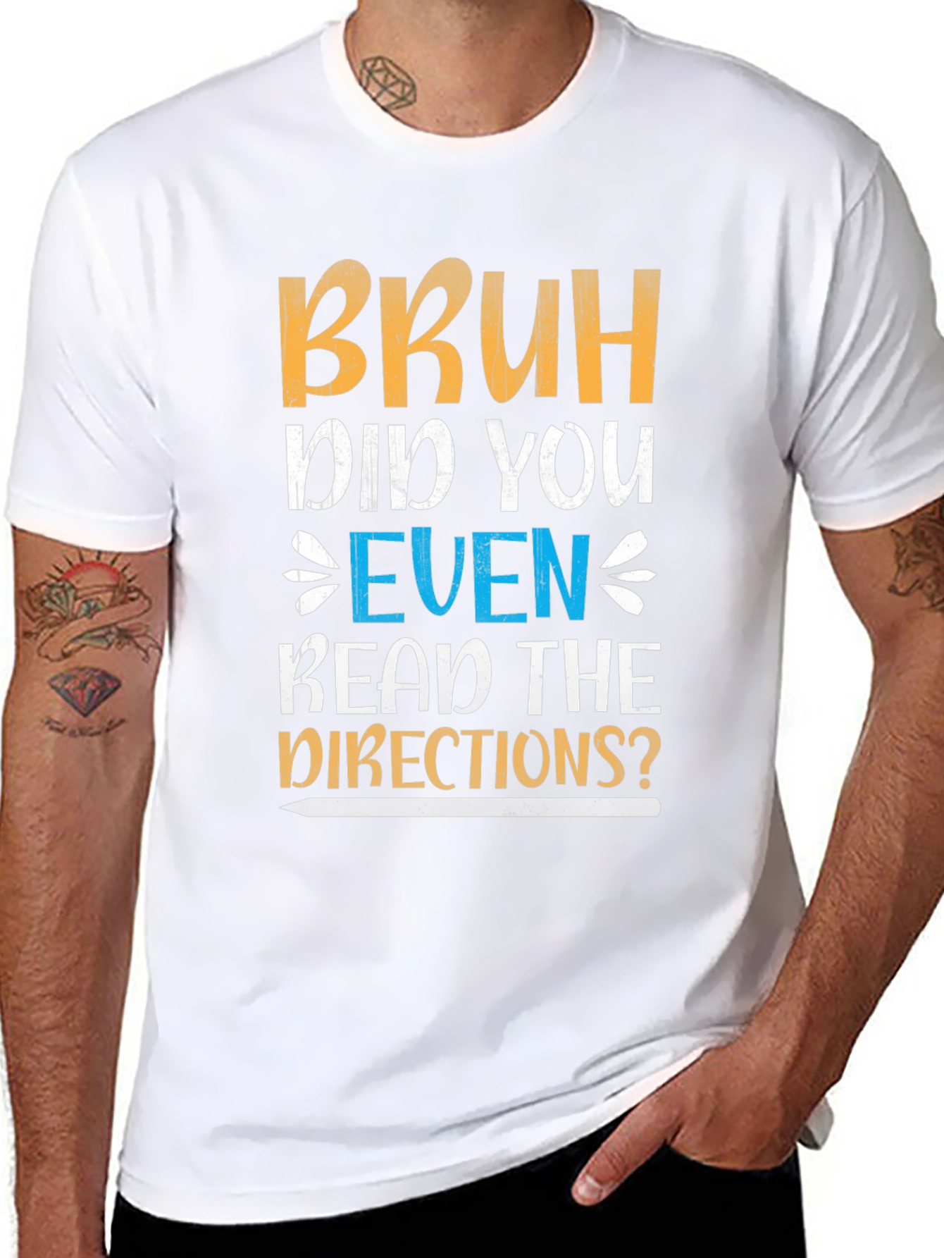 Bruh Did You Read Directions? Graphic Tee